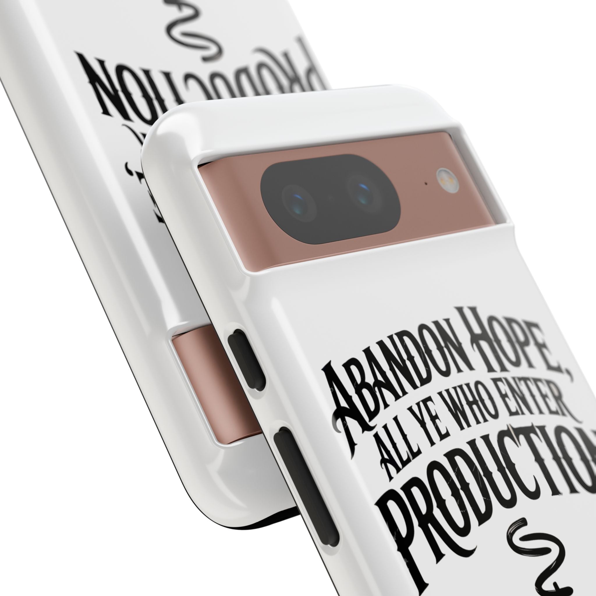 Abandon hope all ye who enter production- Impact-Resistant Phone Case