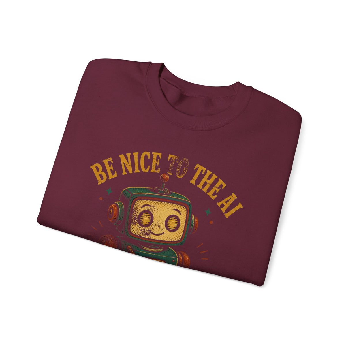 Be Nice to the AI, It's Taking Notes Sweatshirt