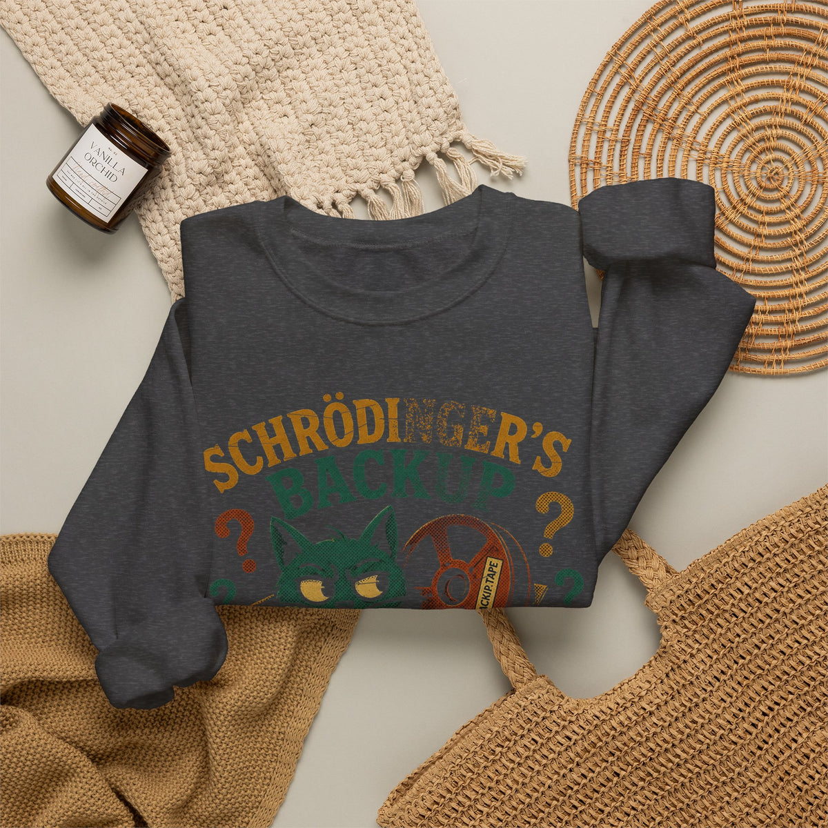 Schrodinger's Backup Sweatshirt