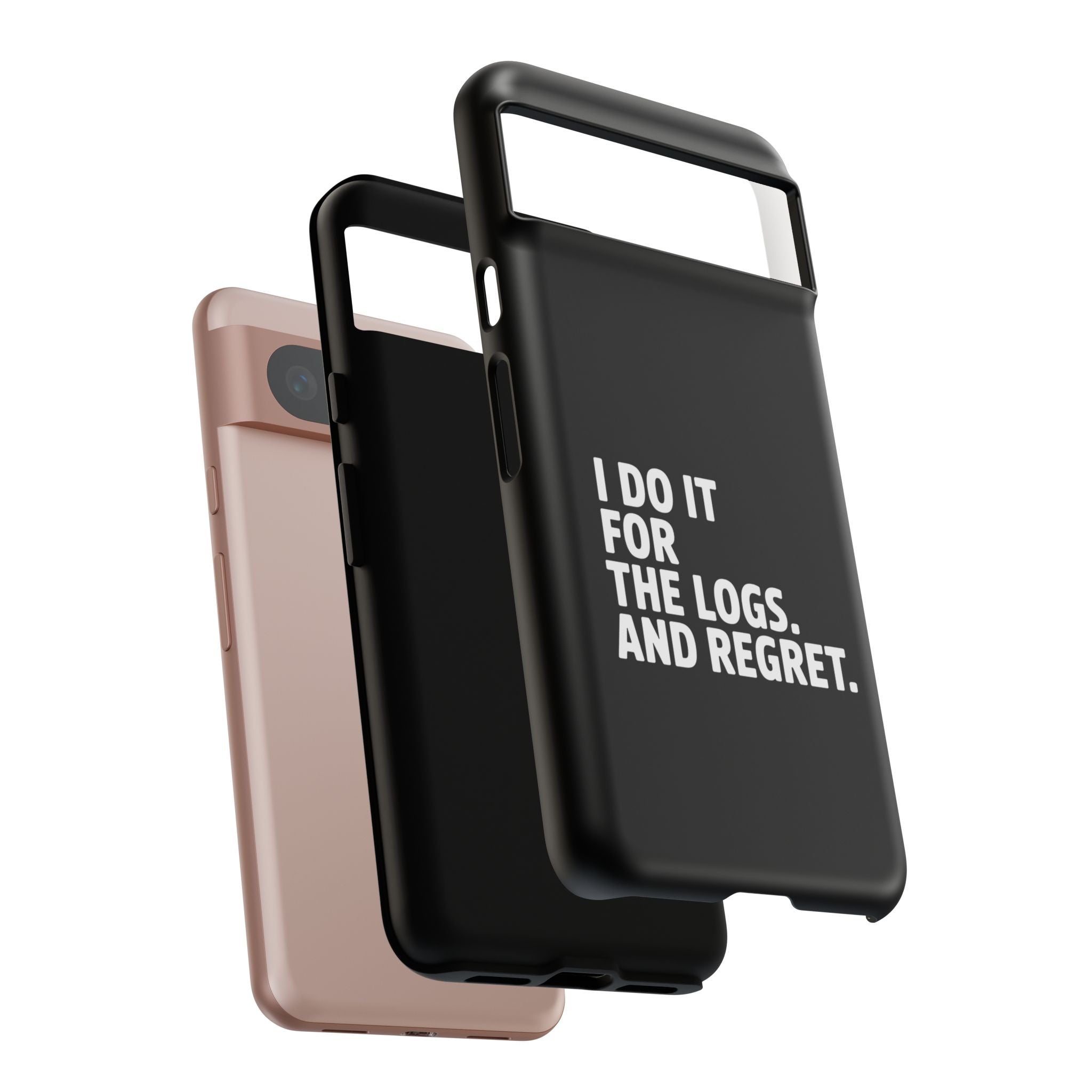 I DO IT FOR THE LOGS White- Impact-Resistant Phone Case