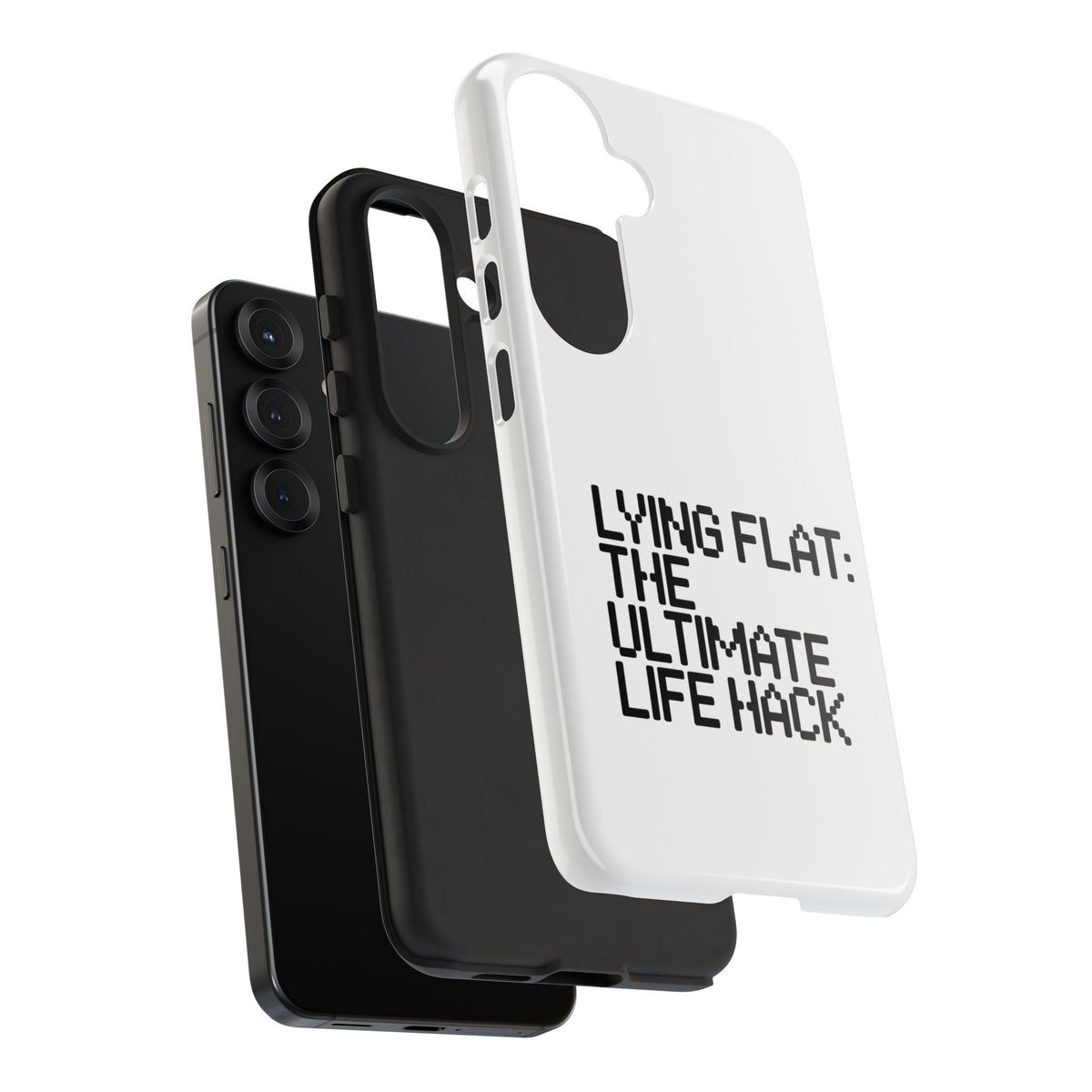 Lying Flat, The Ultimate Life Hack Phone Case