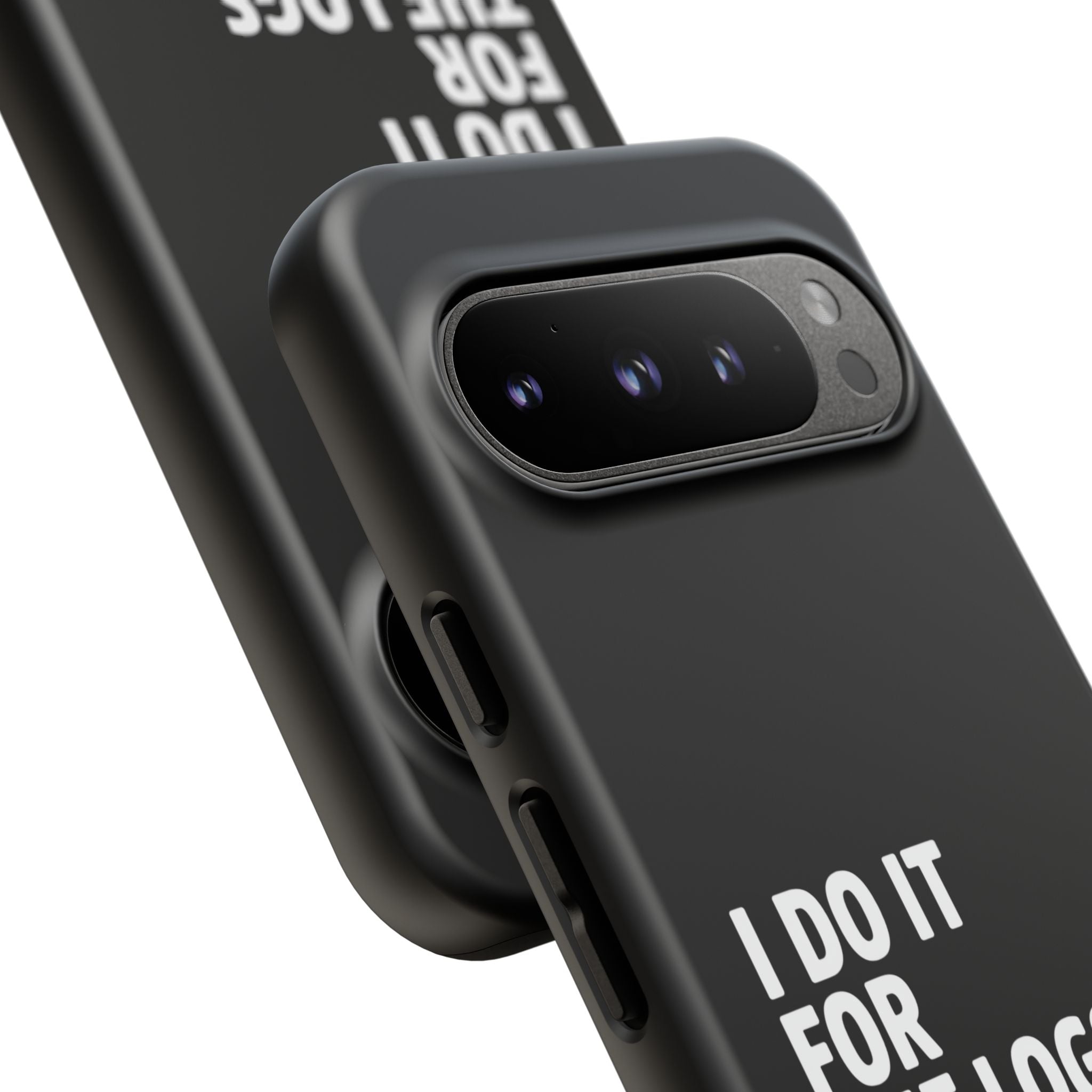 I DO IT FOR THE LOGS White- Impact-Resistant Phone Case