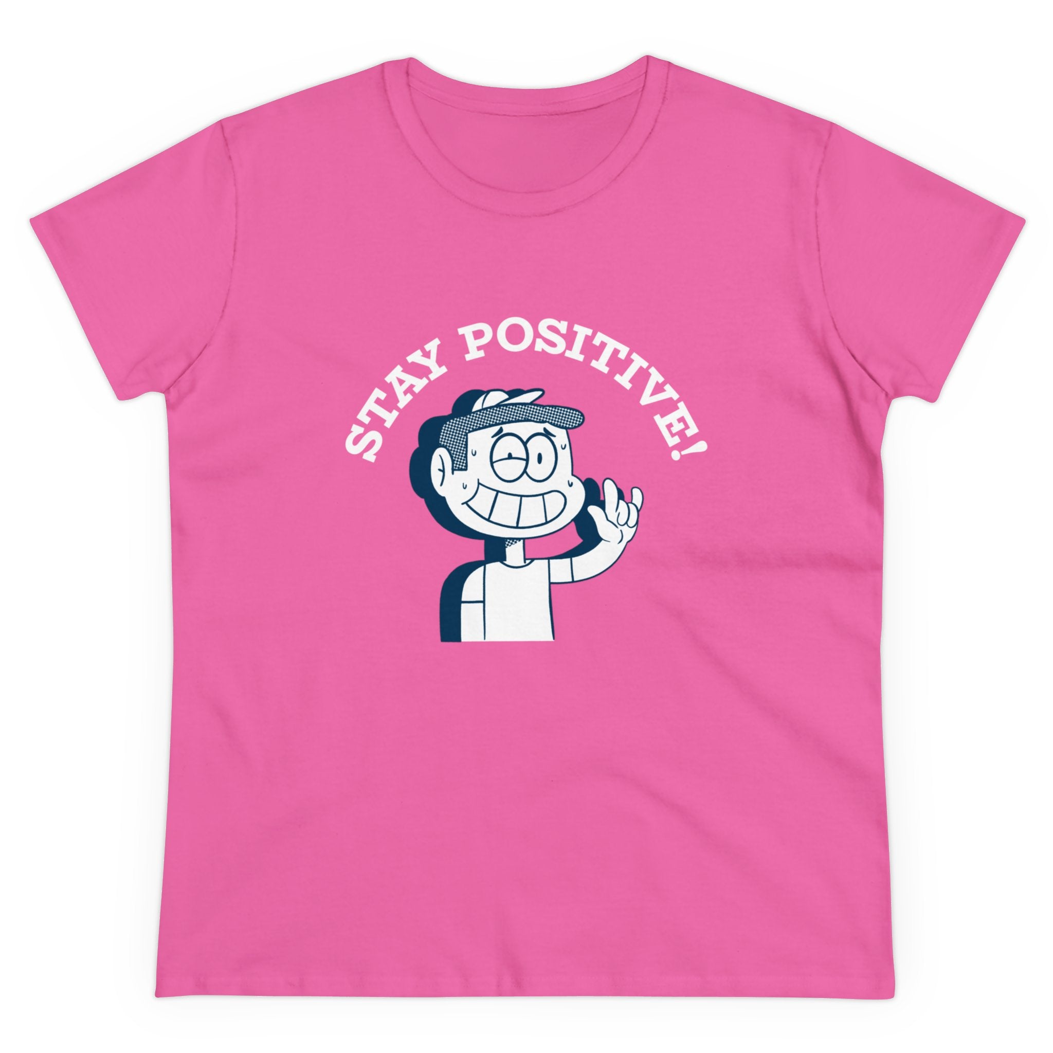 Stay Positive - Women's Tee