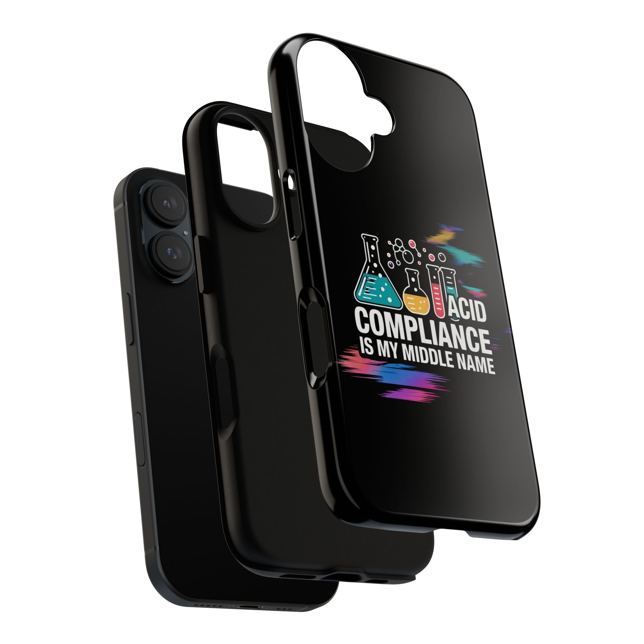 ACID Compliance Is My Middle Name- Impact-Resistant Phone Case