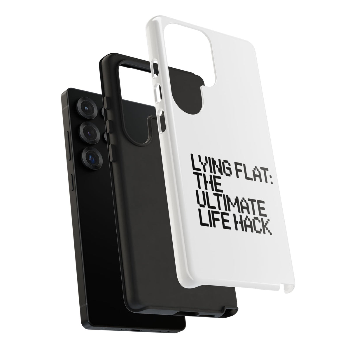 Lying Flat, The Ultimate Life Hack Phone Case