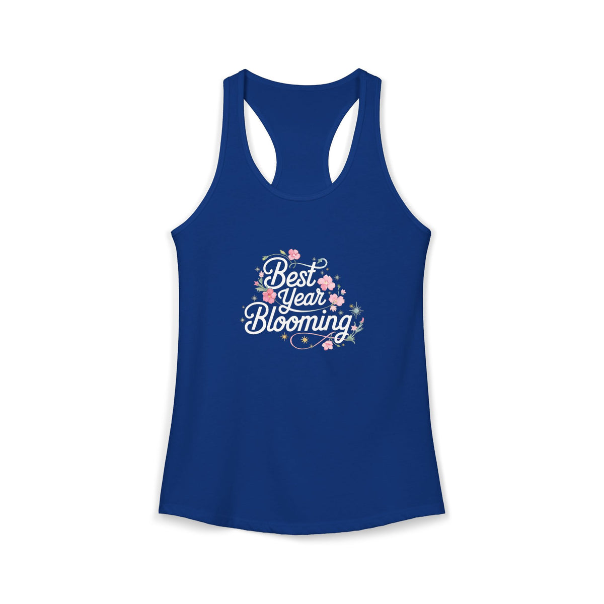 Best Year Blooming Racerback Tank
