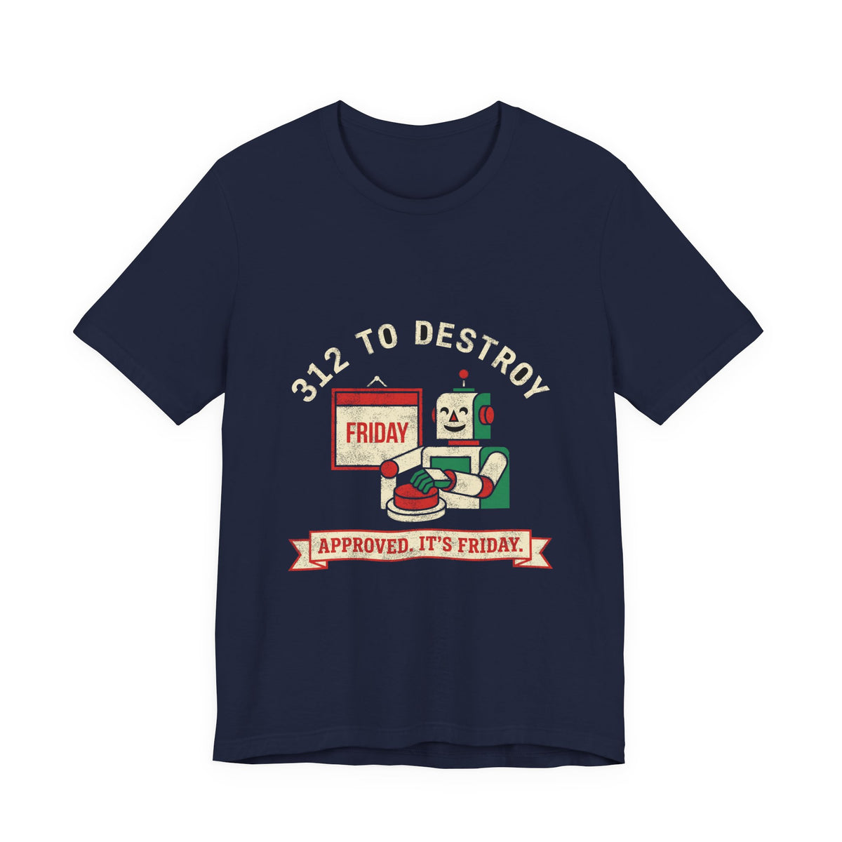 Approved, It's Friday Deploy T-Shirt
