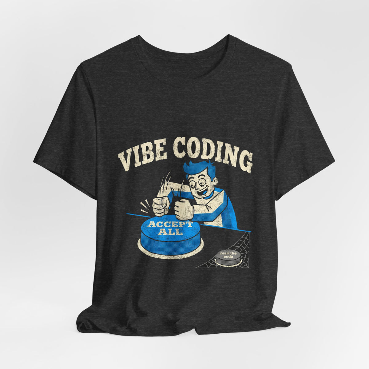 Vibe Coding Accept All T-Shirt
