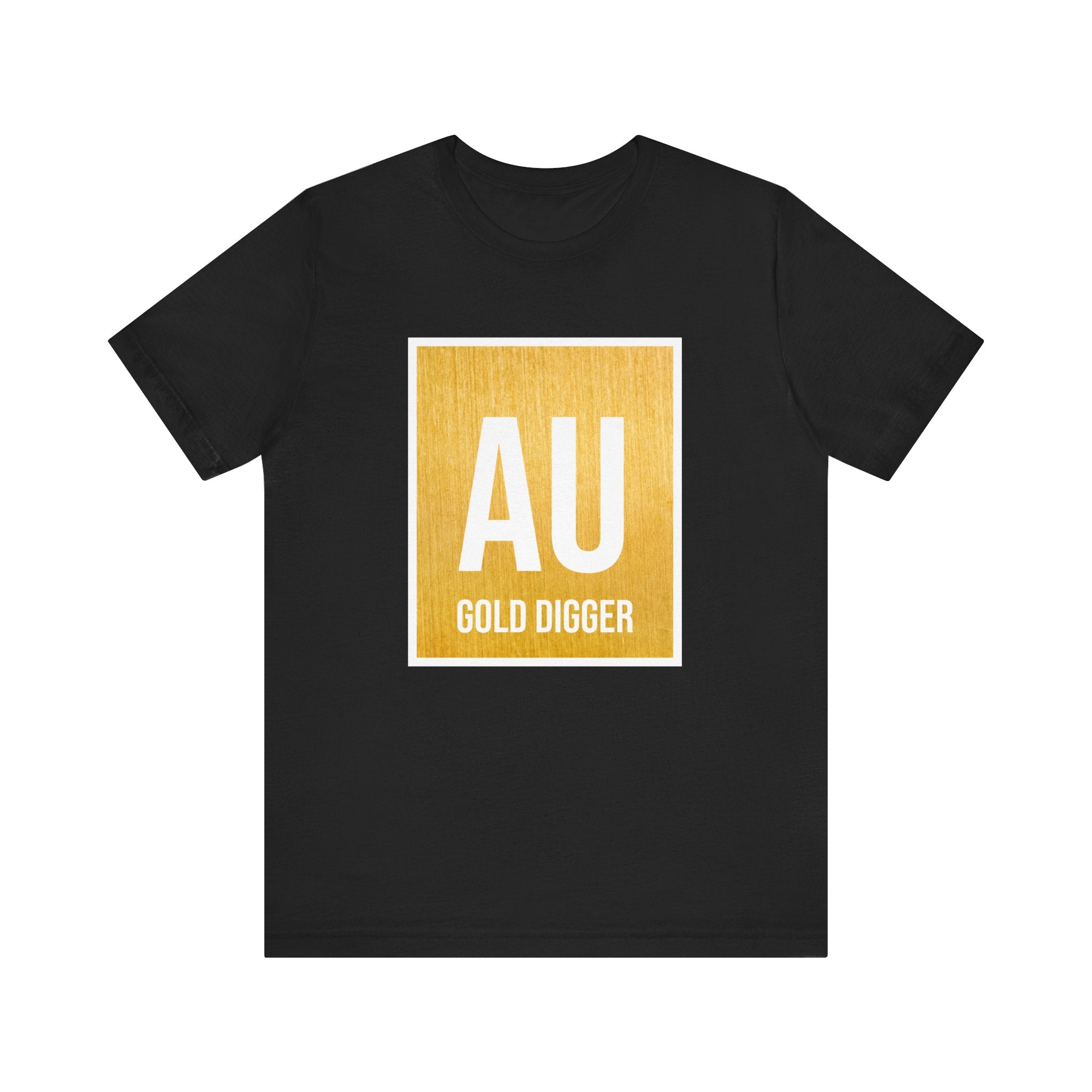 AU Gold Digger - T-Shirt