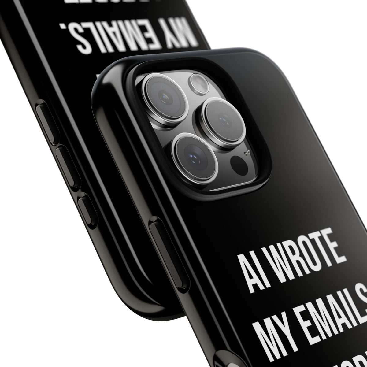 AI Wrote My Emails, I Regret Nothing Phone Case