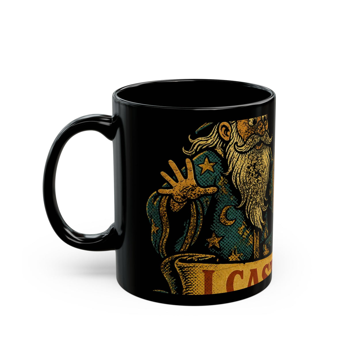 I Don't Write Code, I Cast Spells Mug