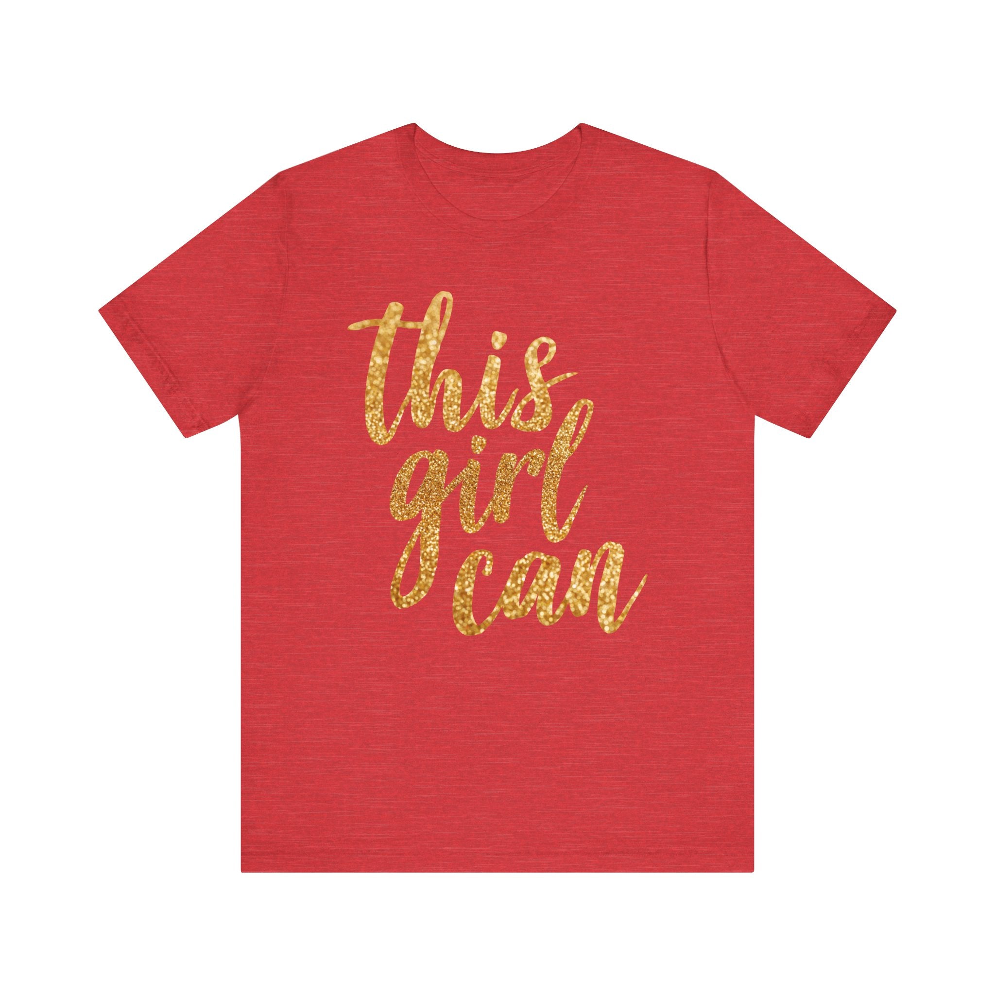 This Girl Can - T-Shirt