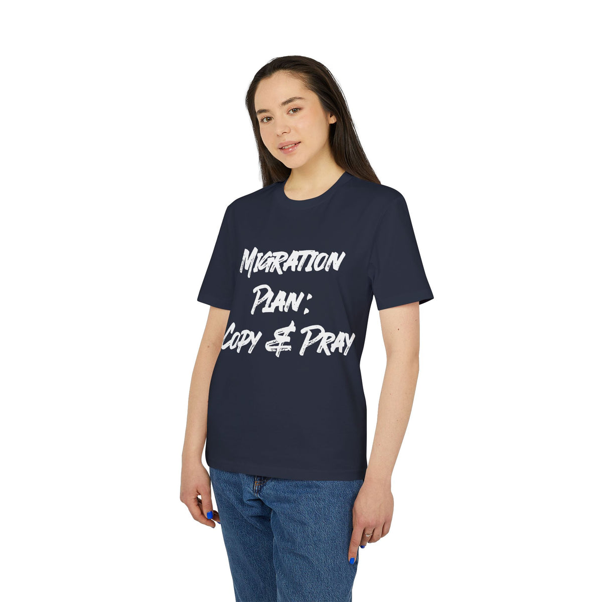 Migration Plan: Copy and Pray Organic Tee