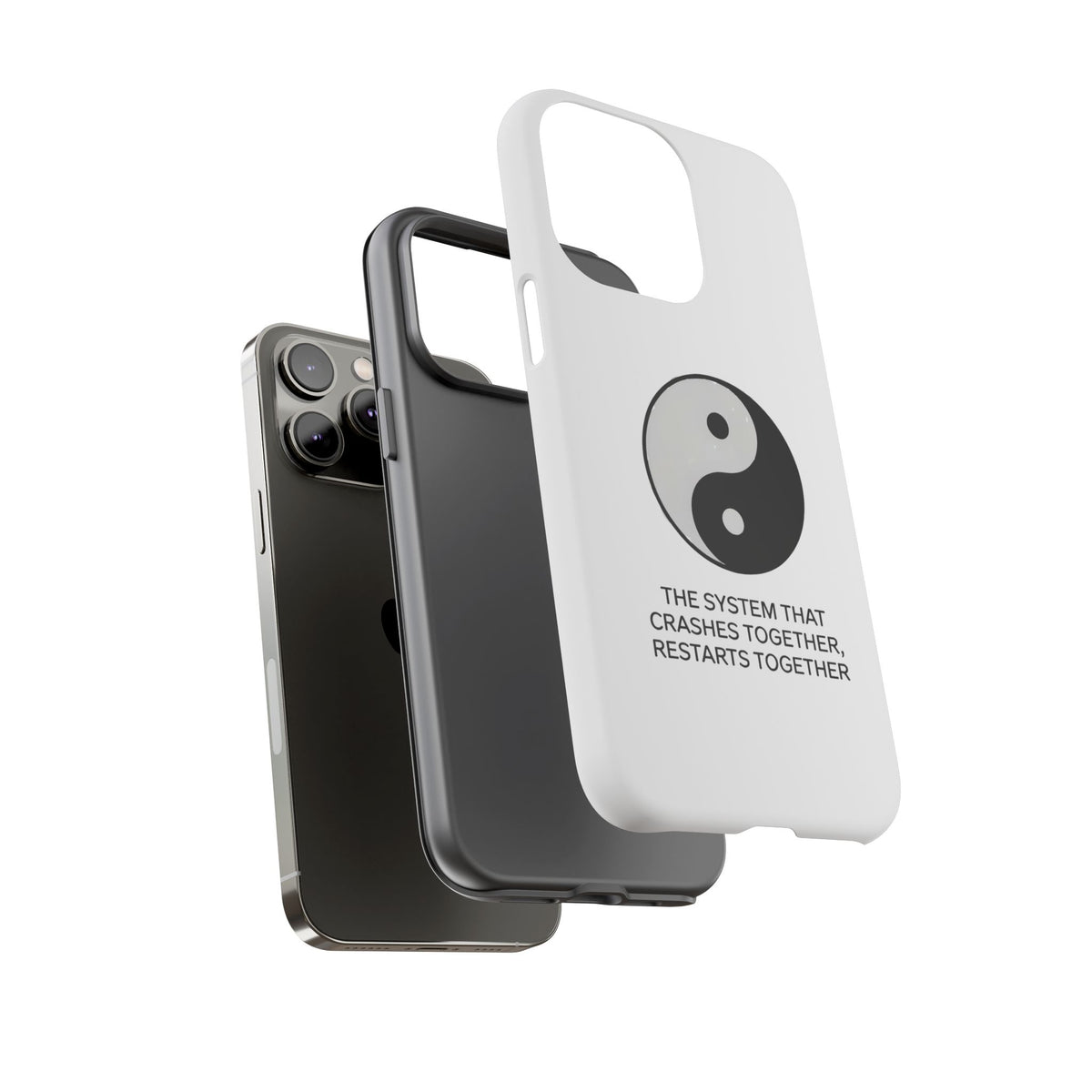 The System That Crashes Together, Restarts Together Phone Case