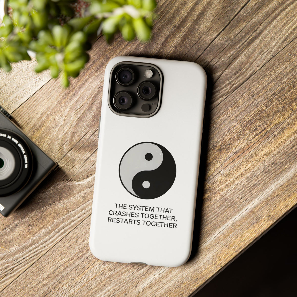 The System That Crashes Together, Restarts Together Phone Case