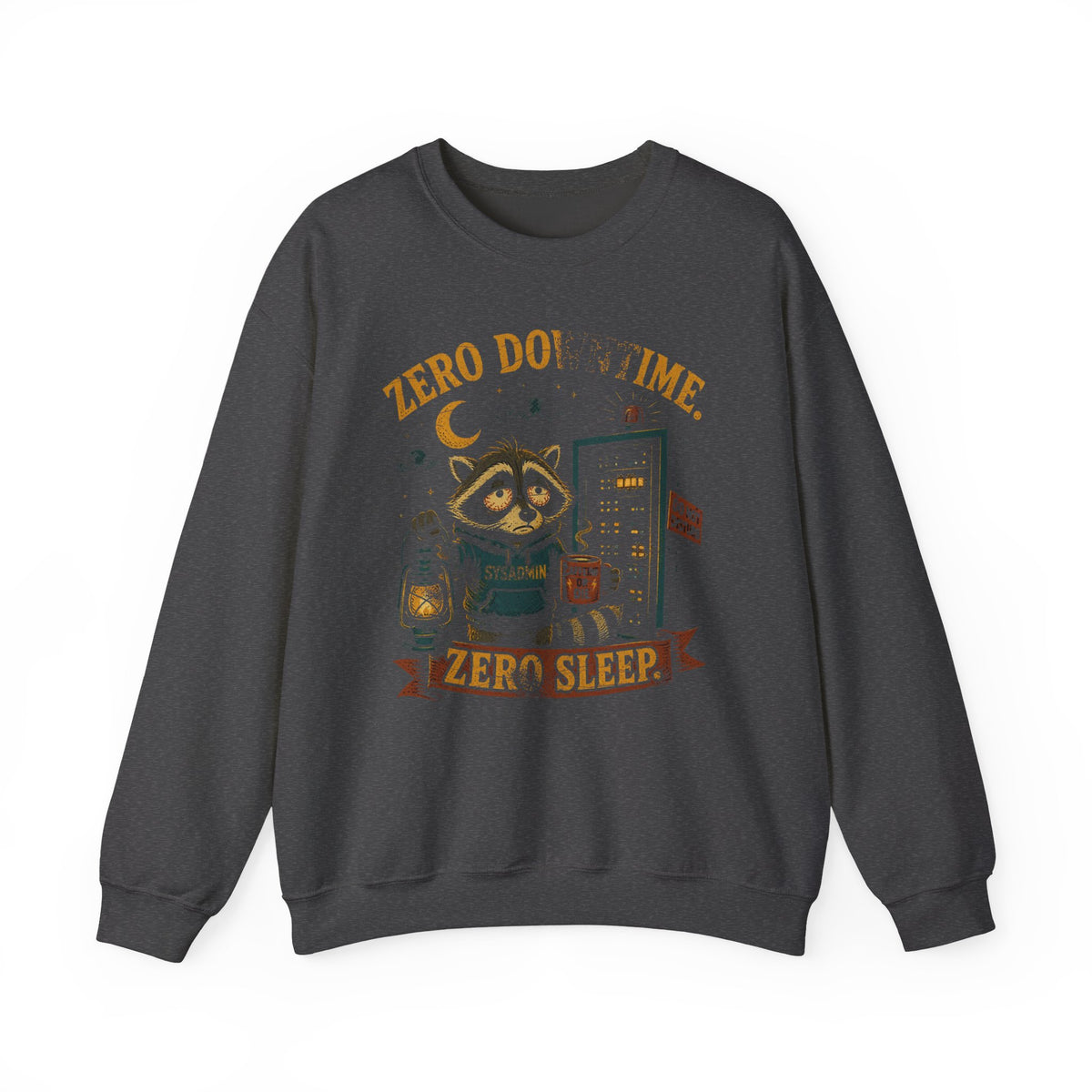 Zero Downtime, Zero Sleep Sweatshirt