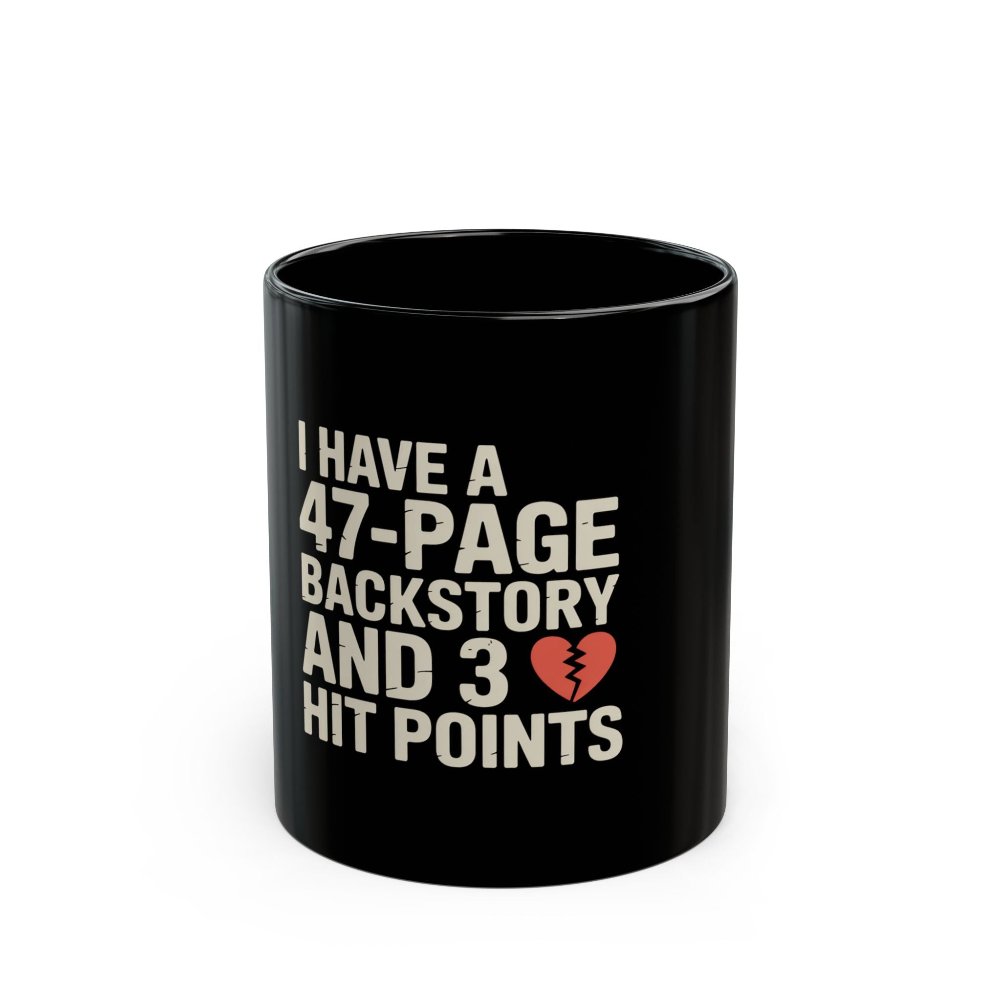 I Have a 47-Page Backstory and 3 Hit Points black gamer mug | Geekpsters