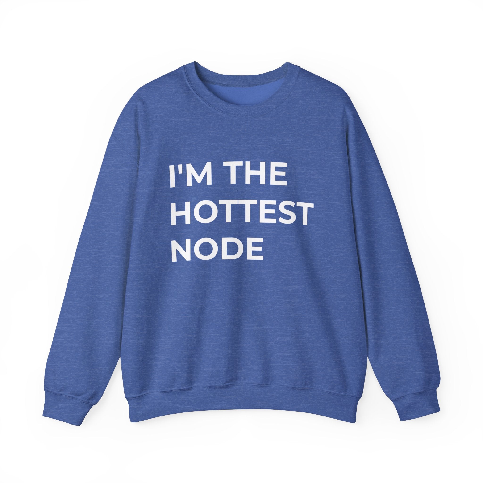 The "I'm The Hottest Node" sweatshirt is a must-have for fashion code lovers, offering a cozy fit with bold white text set against a stylish blue backdrop.