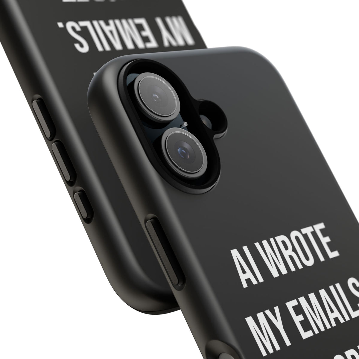 AI Wrote My Emails, I Regret Nothing Phone Case
