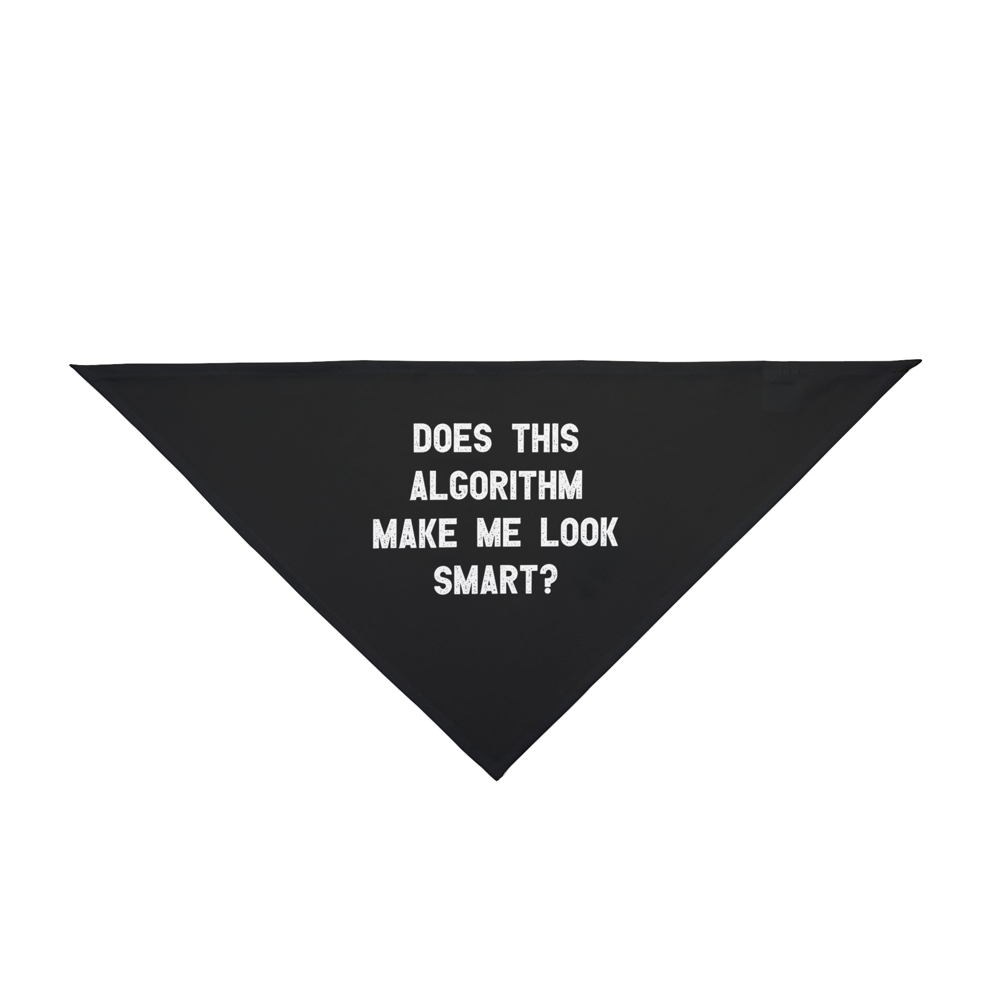 Does This Algorithm Make Me Look Smart - Pet Bandana