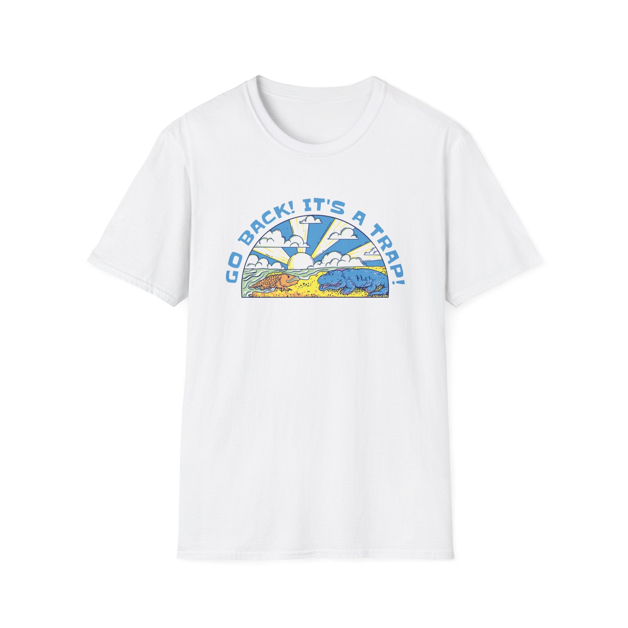 The "Go Back, It's a Trap T-Shirt" is a white shirt with a vibrant illustration of mountains, trees, and clouds. The bold blue text above reads: "GO BACK! IT'S A TRAP!" making it an ideal quirky piece for nerdy clothing enthusiasts or sci-fi fans.