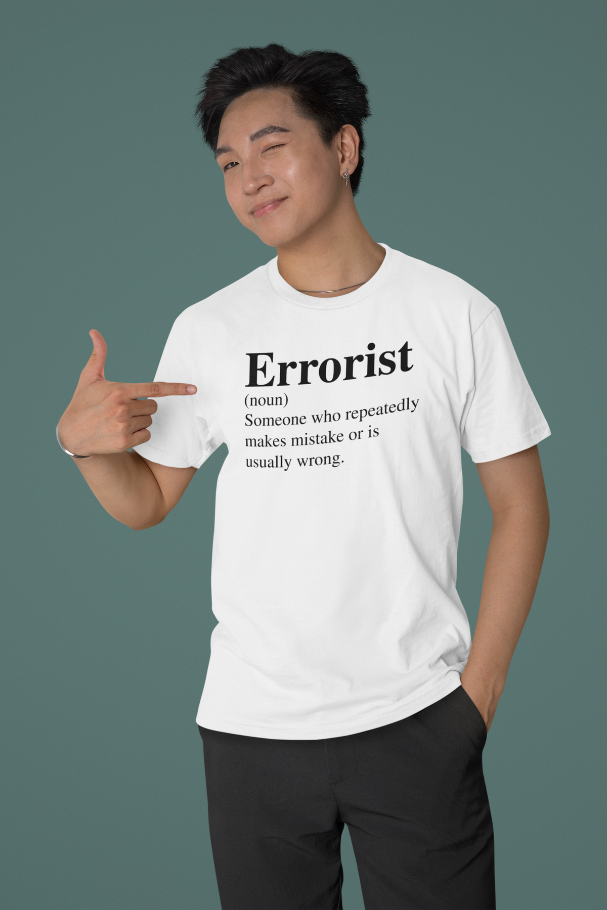 Errorist T-Shirt | Funny Wordplay Humor Tee | Sarcastic Office Gift | Geekpsters