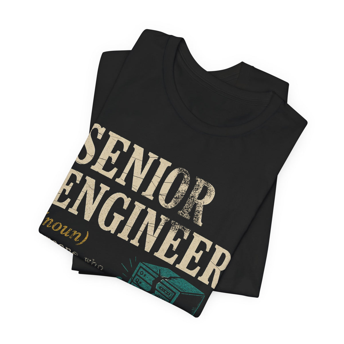 Senior Engineer Definition T-Shirt