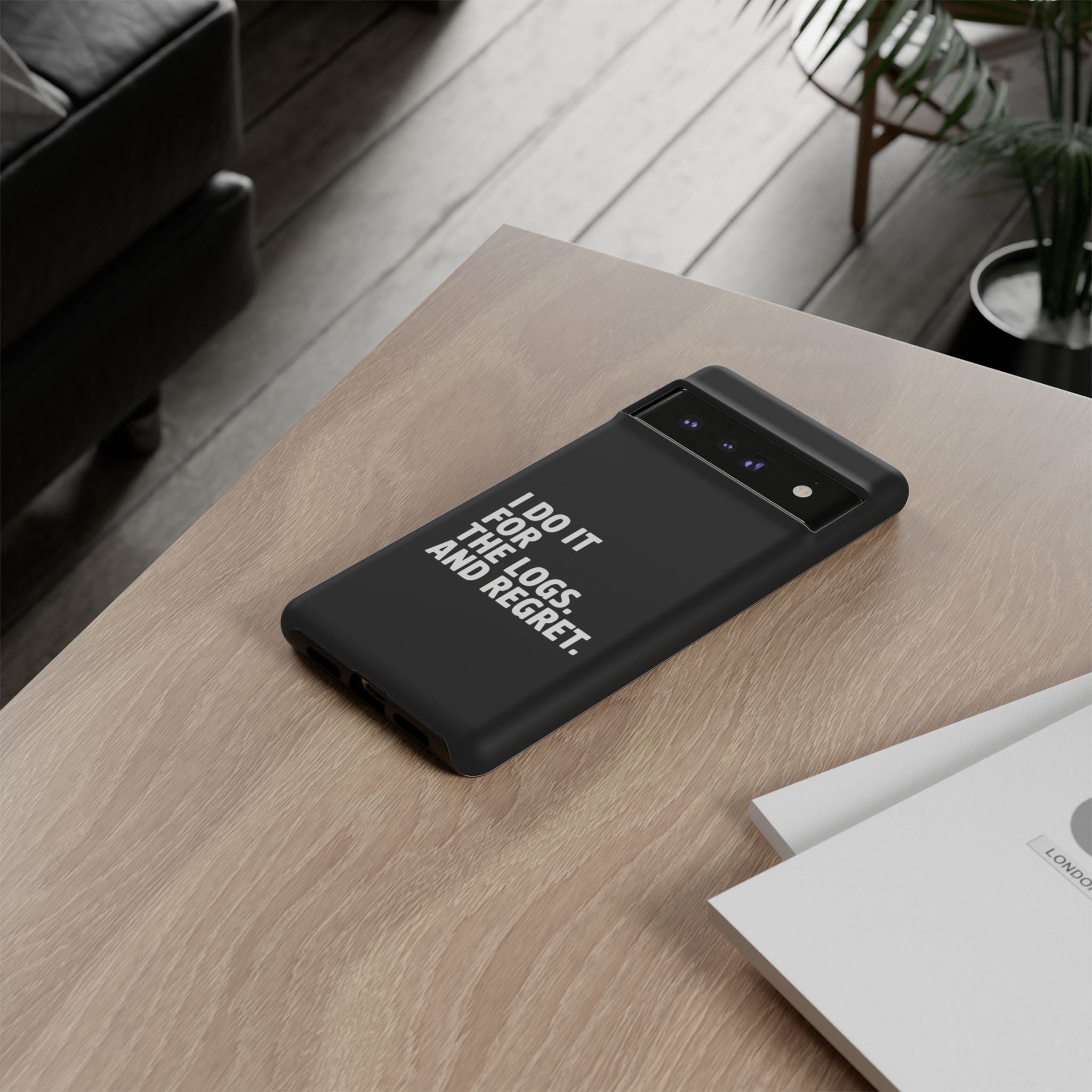 I DO IT FOR THE LOGS White- Impact-Resistant Phone Case
