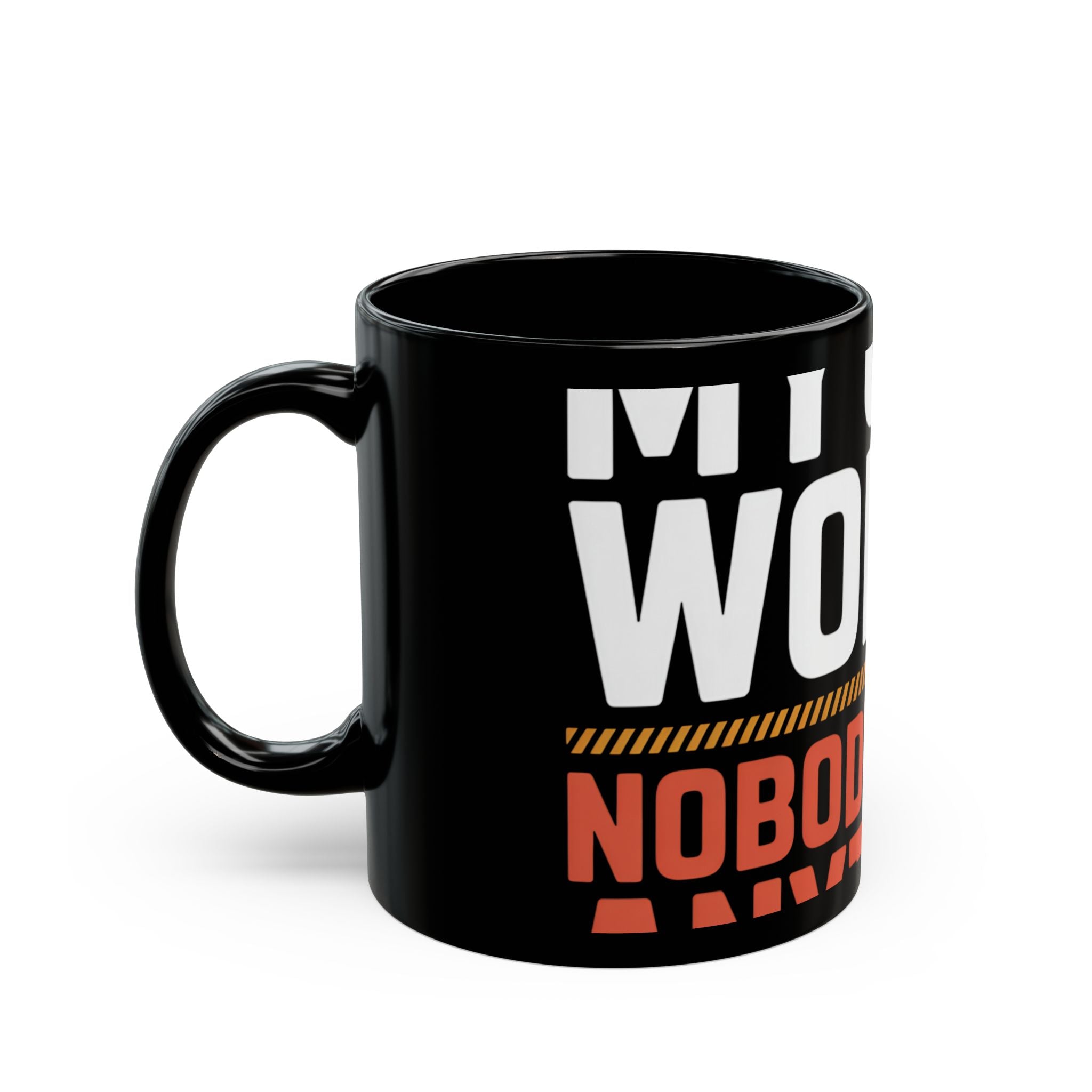 My Code Works Don't Touch It Mug