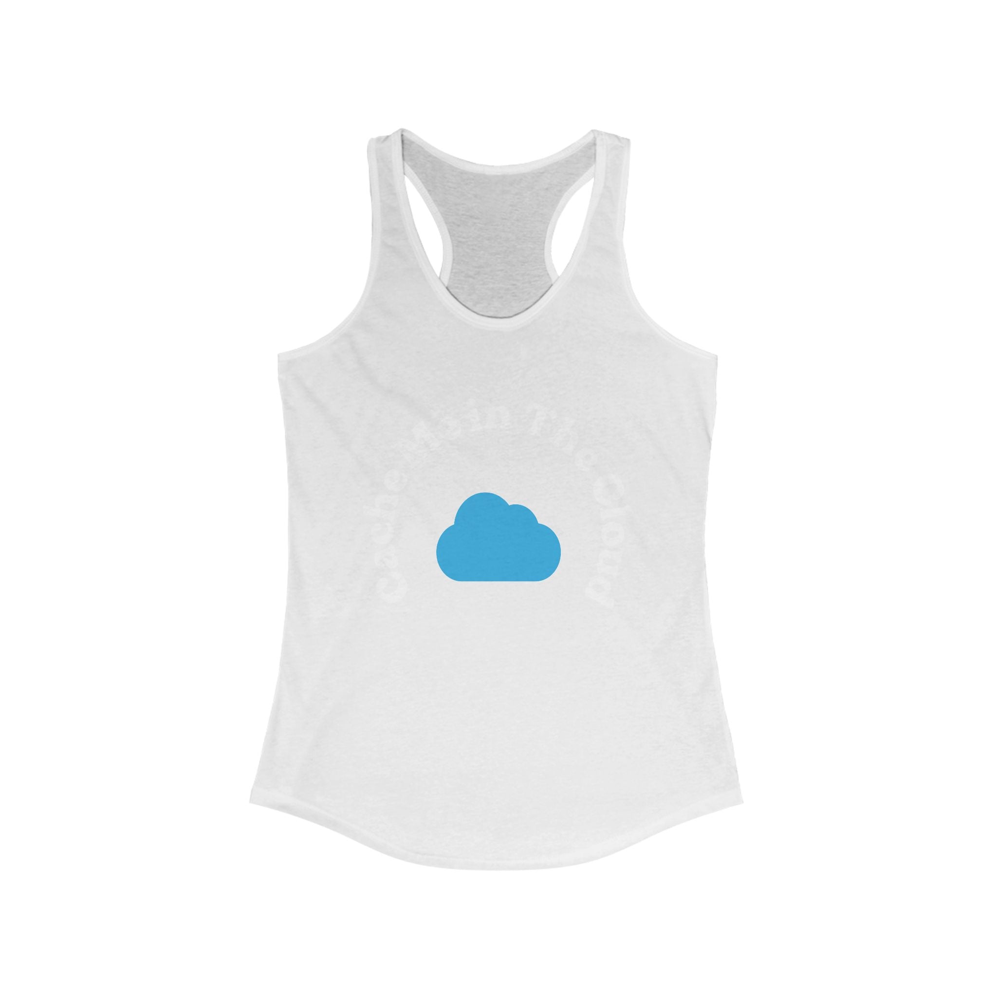 The Cache Me in The Cloud - Women's Racerback Tank boasts a white base adorned with a central blue cloud graphic, encircled by subtle text that likely says "Cache Me in The Cloud," making it ideal for an active lifestyle.