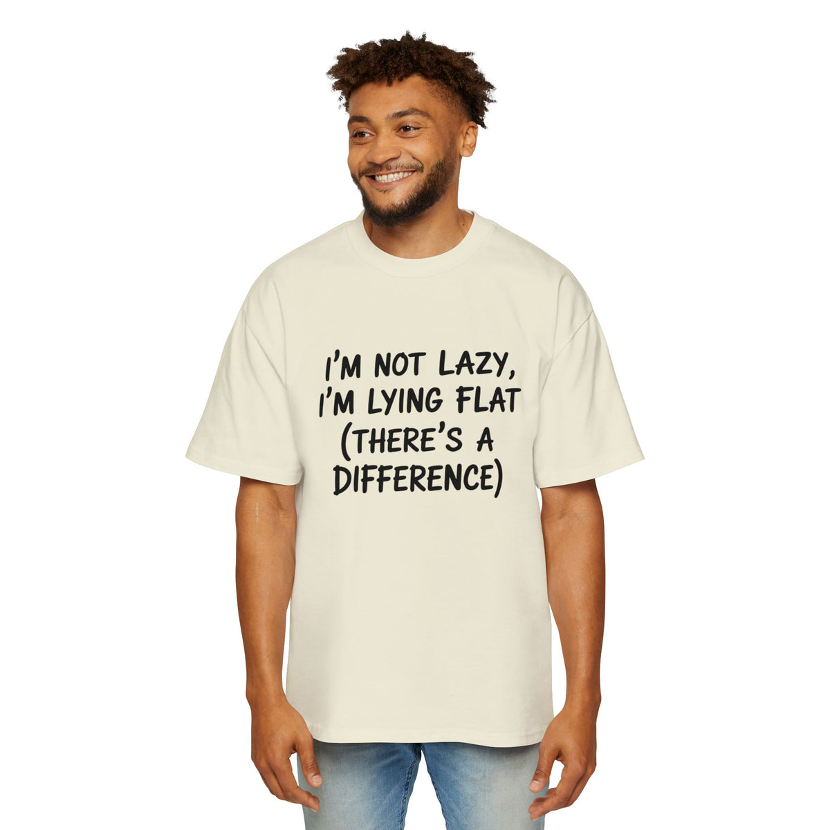 I'm Not Lazy, I'm Lying Flat Oversized Tee