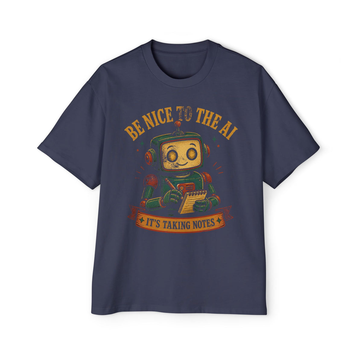 Be Nice to the AI, It's Taking Notes Oversized Tee