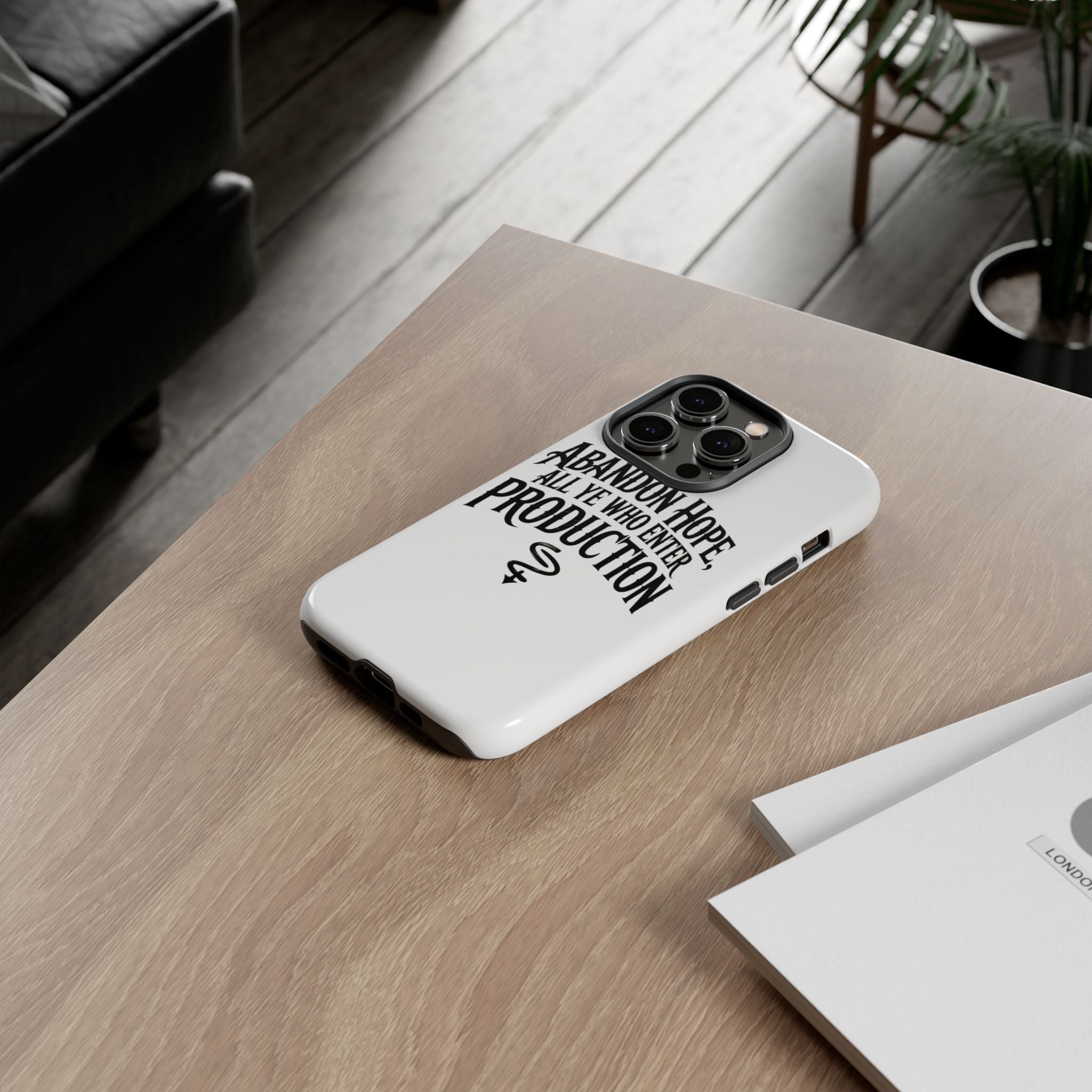 Abandon hope all ye who enter production- Impact-Resistant Phone Case