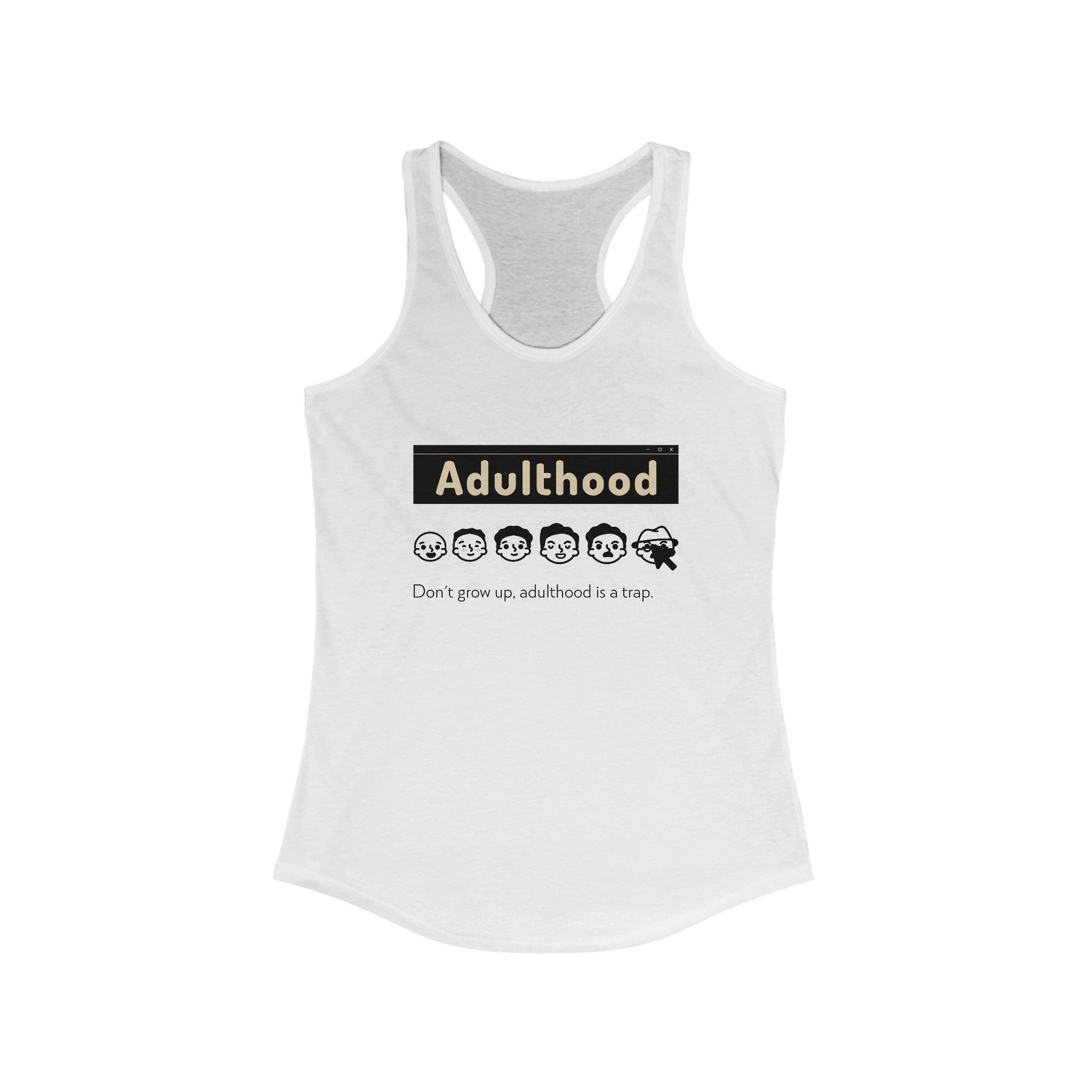 Adulthood is a Trap - Women's Racerback Tank