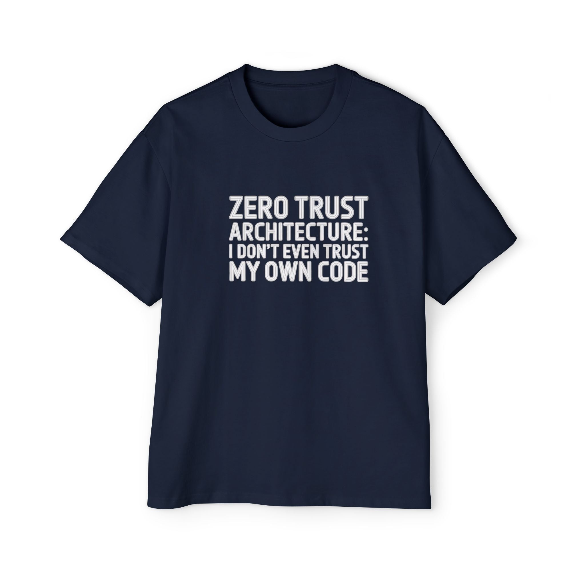 Zero Trust Architecture White - Heavy Oversized Tee