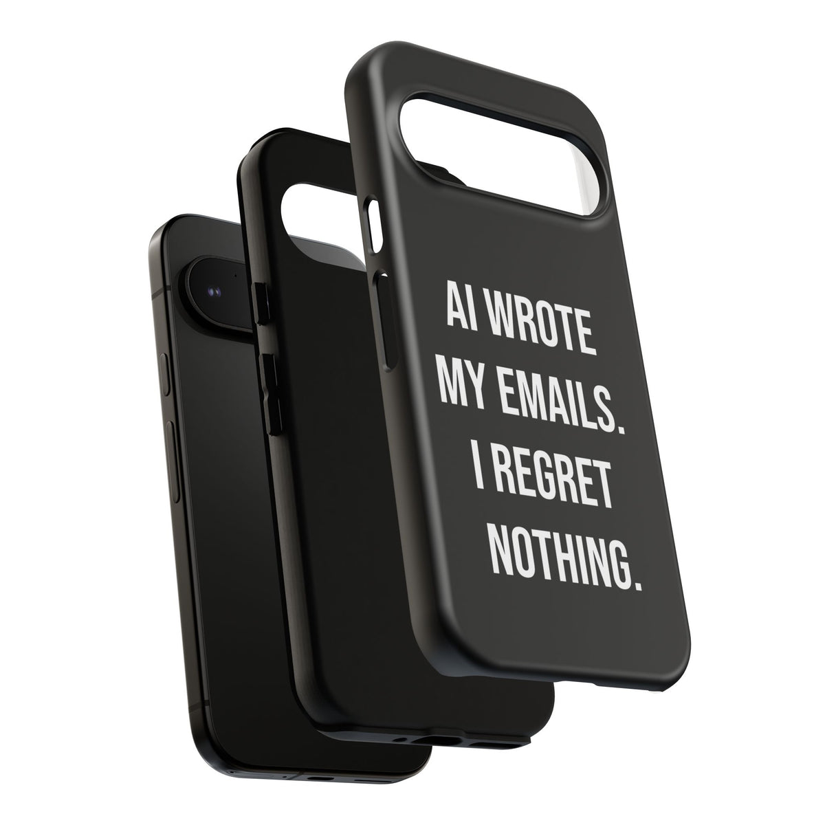 AI Wrote My Emails, I Regret Nothing Phone Case