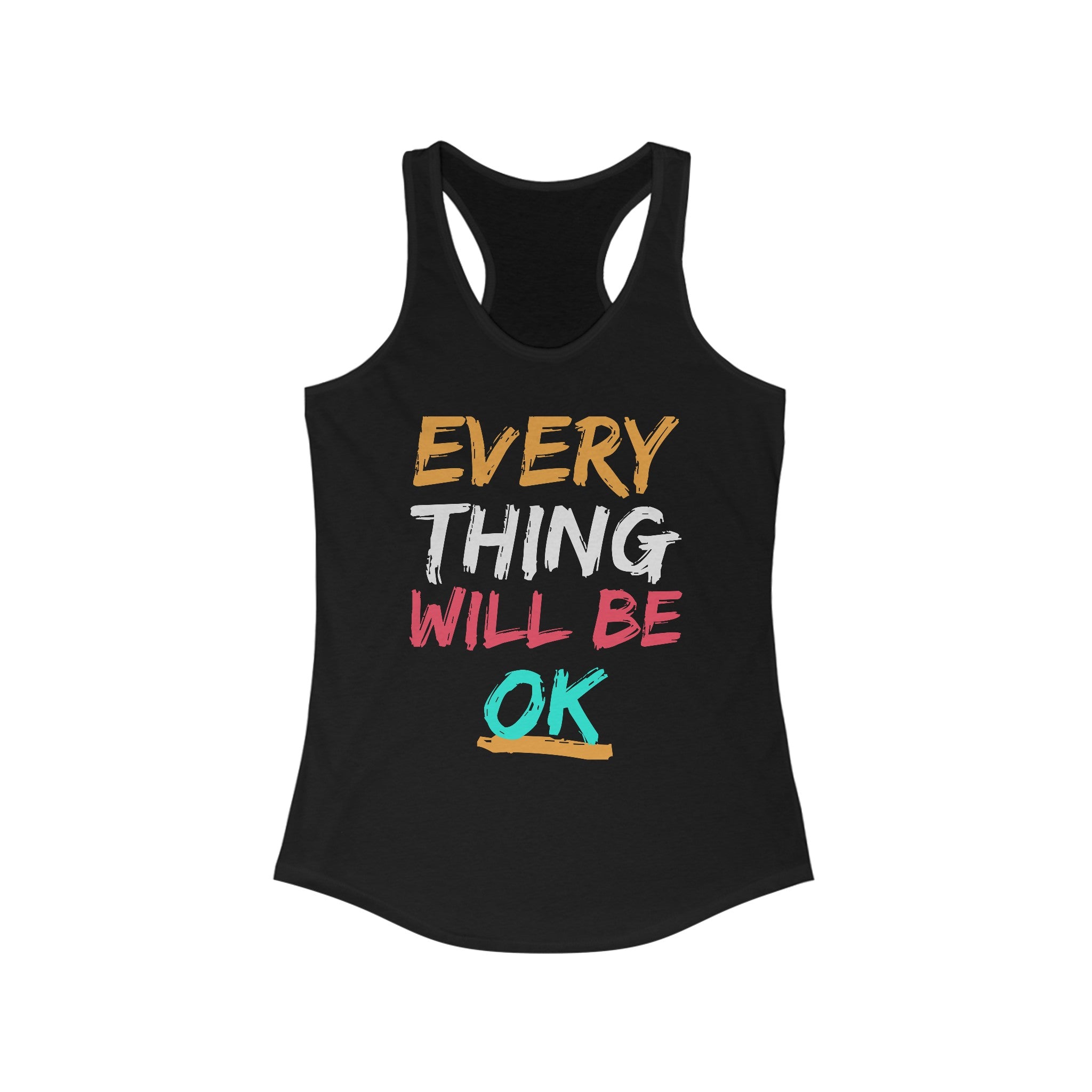 Everything will be Ok - Women's Racerback Tank