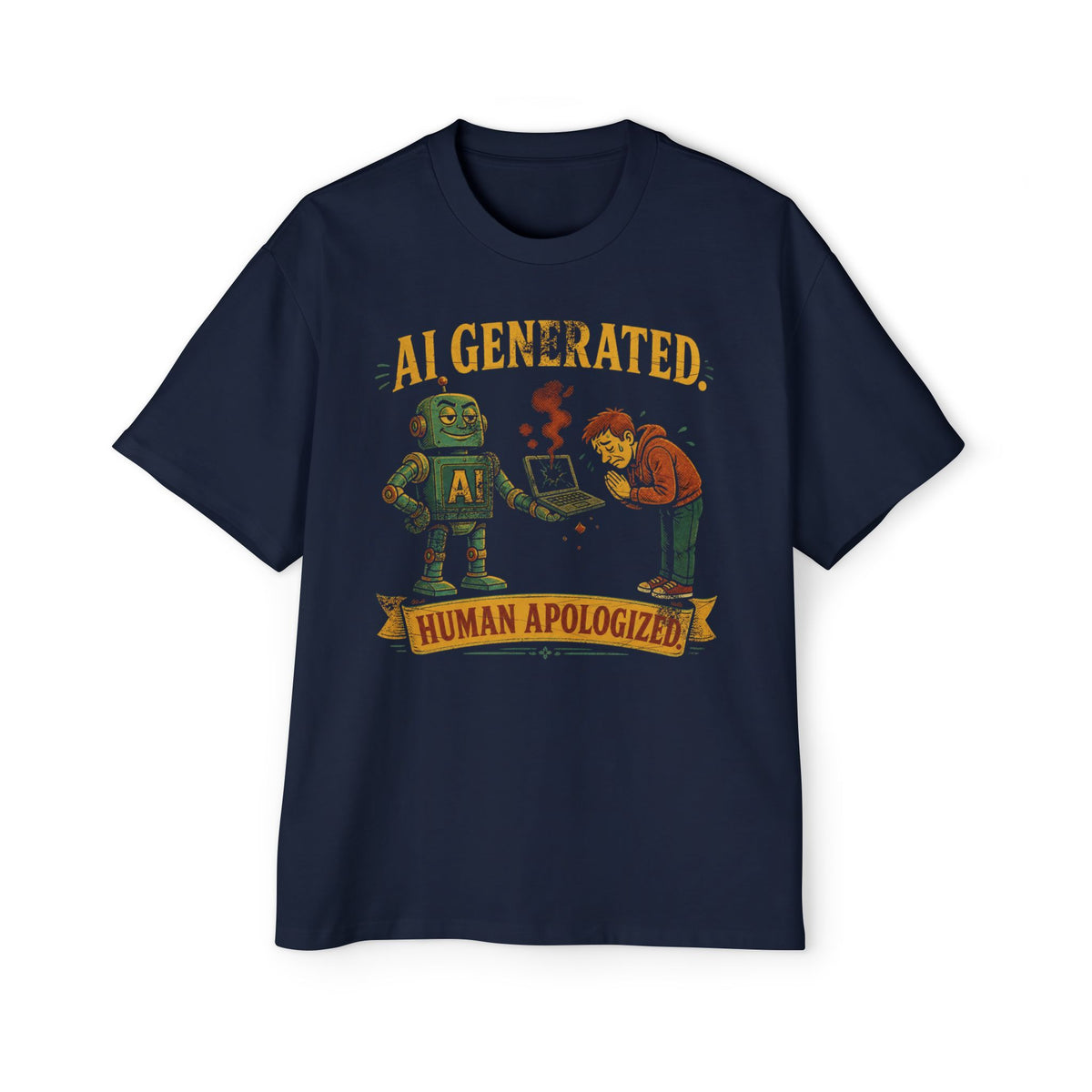 AI Generated, Human Apologized Oversized Tee
