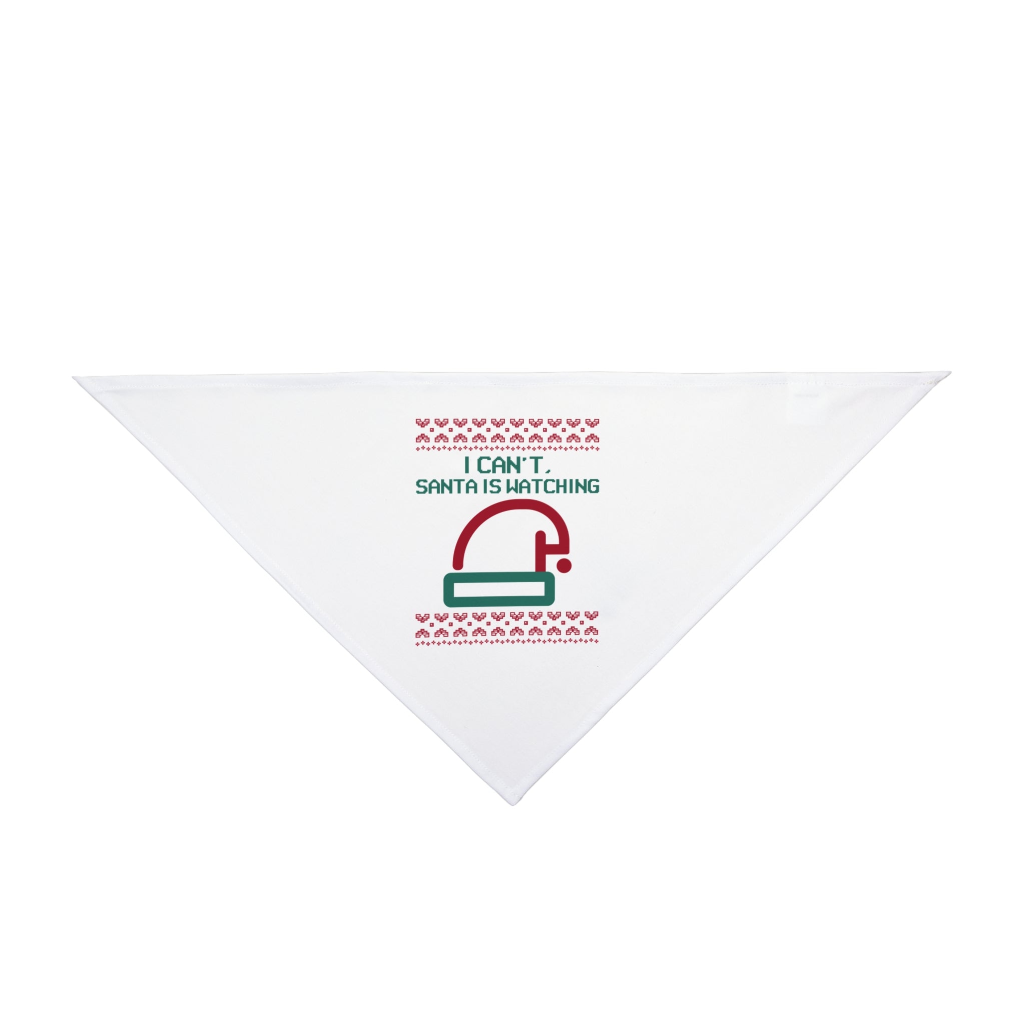 Product Name: Santa is watching - Pet Bandana
Bring festive cheer to your furry friend with the "Santa is watching" pet bandana, designed in white with a charming red and green pattern. Adorned with a Santa hat and the whimsical message, "I can't, Santa is watching," it's ideal for adding a playful touch to holiday celebrations.