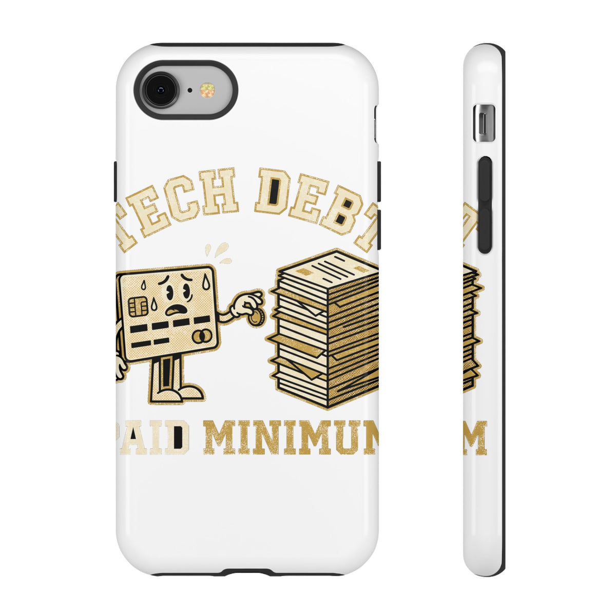 Tech Debt Paid Minimum Phone Case