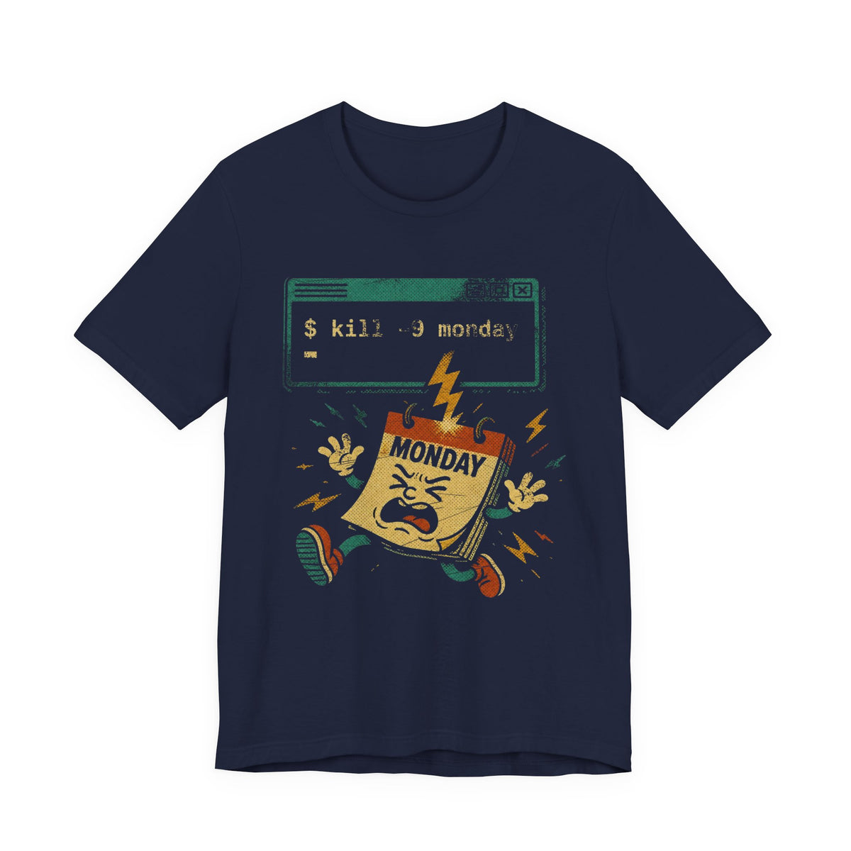 kill -9 Monday T-Shirt