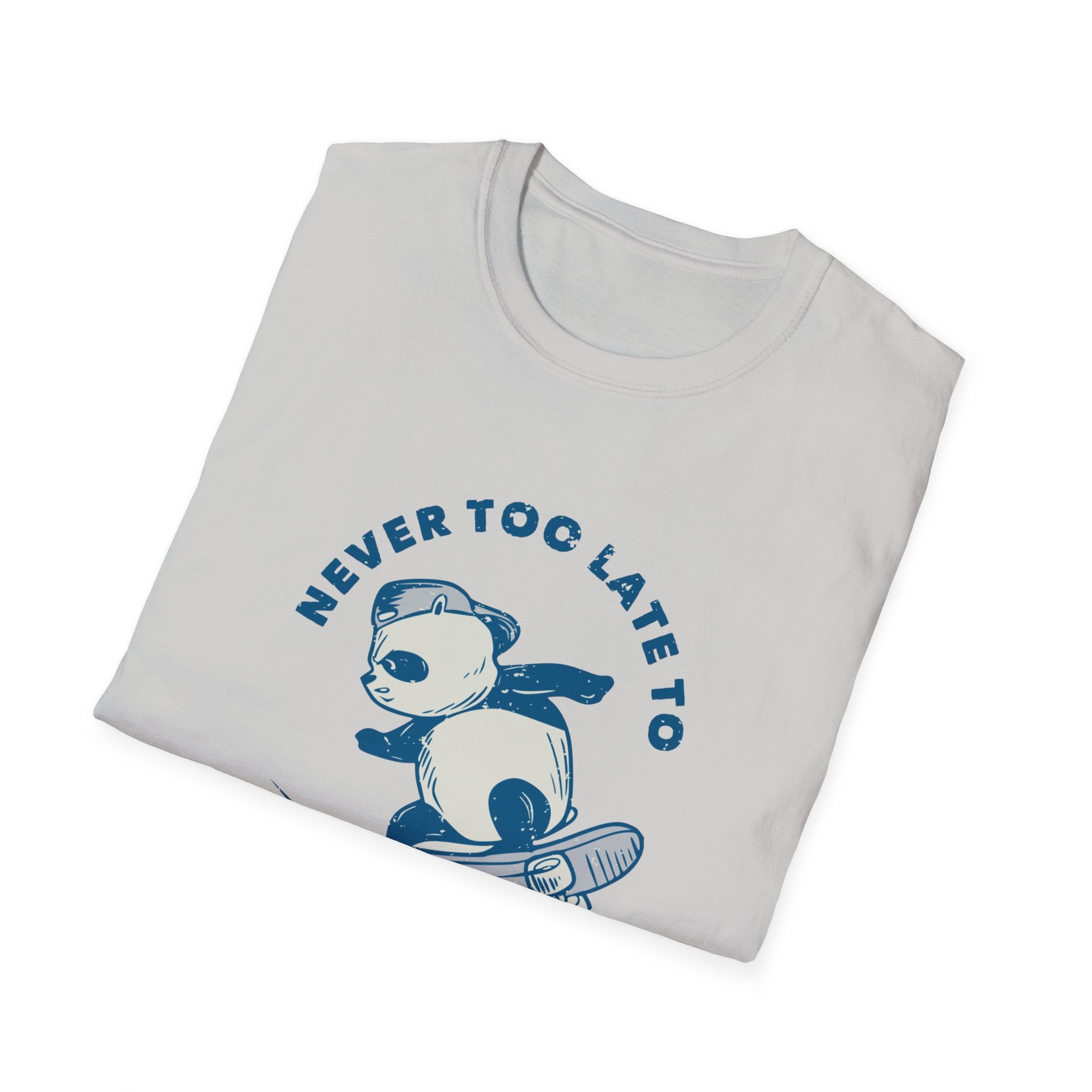Never Too Late to Skate T-Shirt