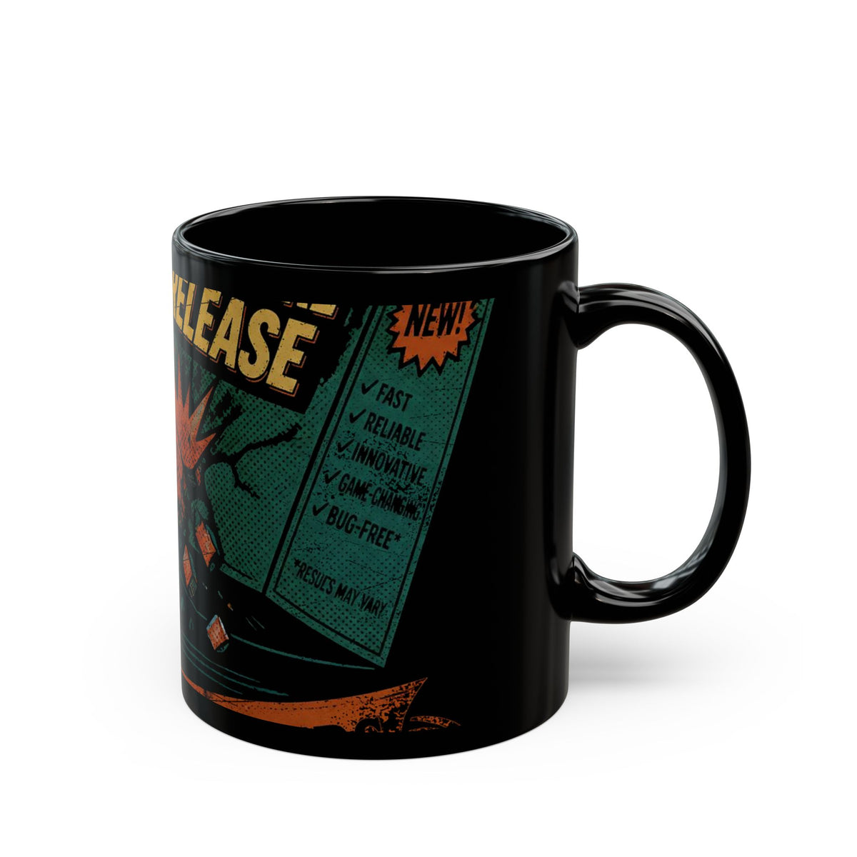 Our QA Team Is Called Customers Mug