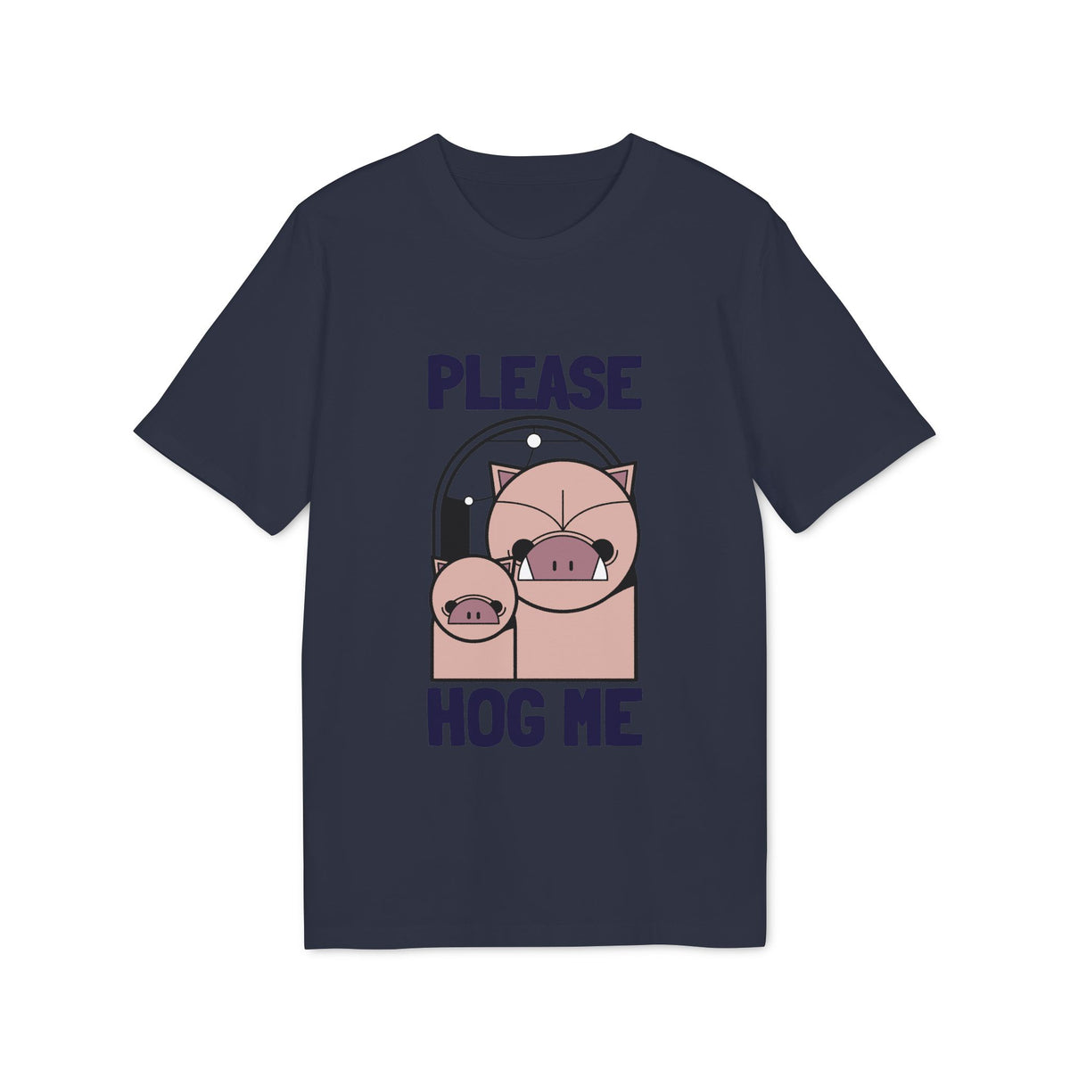 Please Hog Me Pig Organic Tee