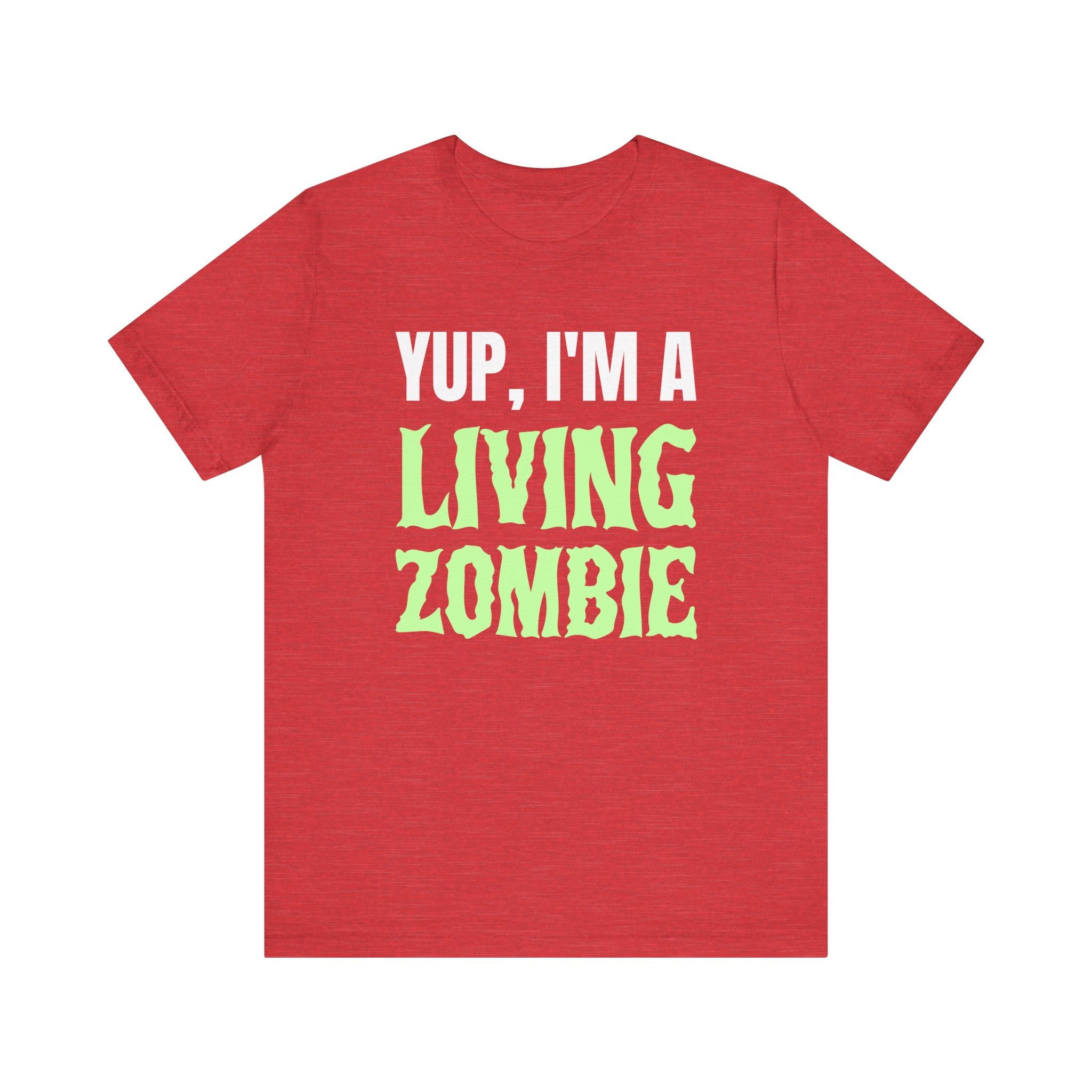 Copy of Living Zombie - T-Shirt