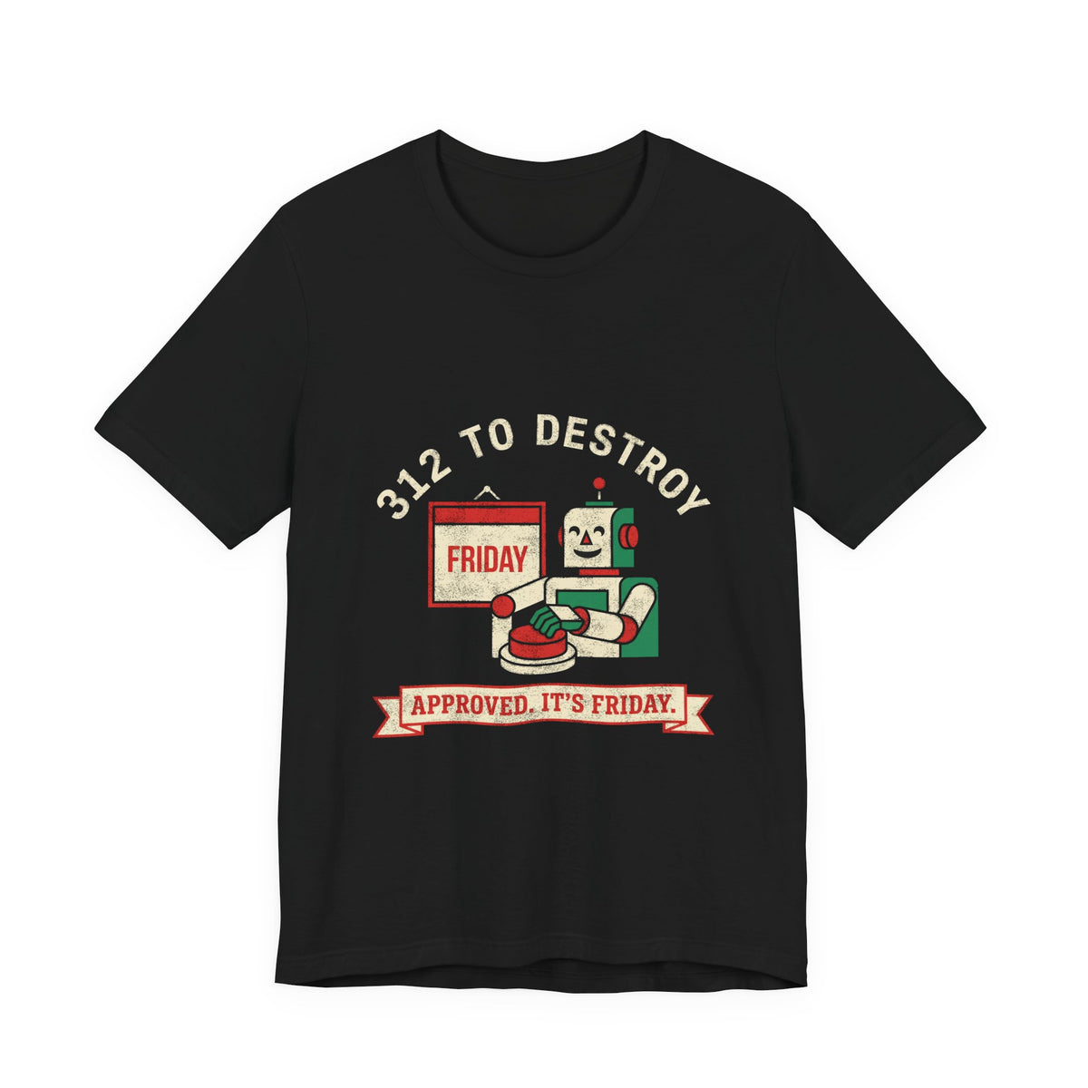 Approved, It's Friday Deploy T-Shirt