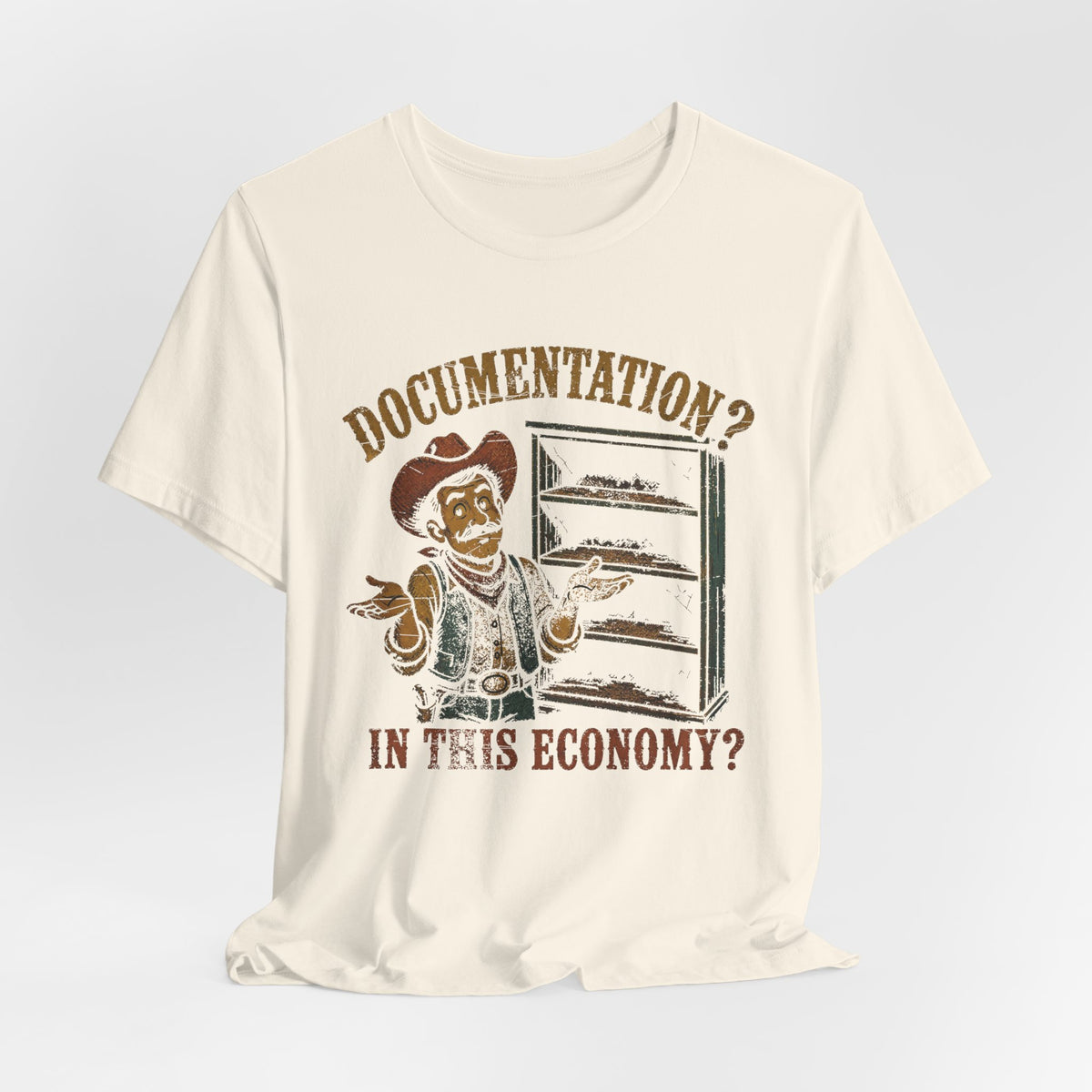 Documentation? In This Economy? T-Shirt