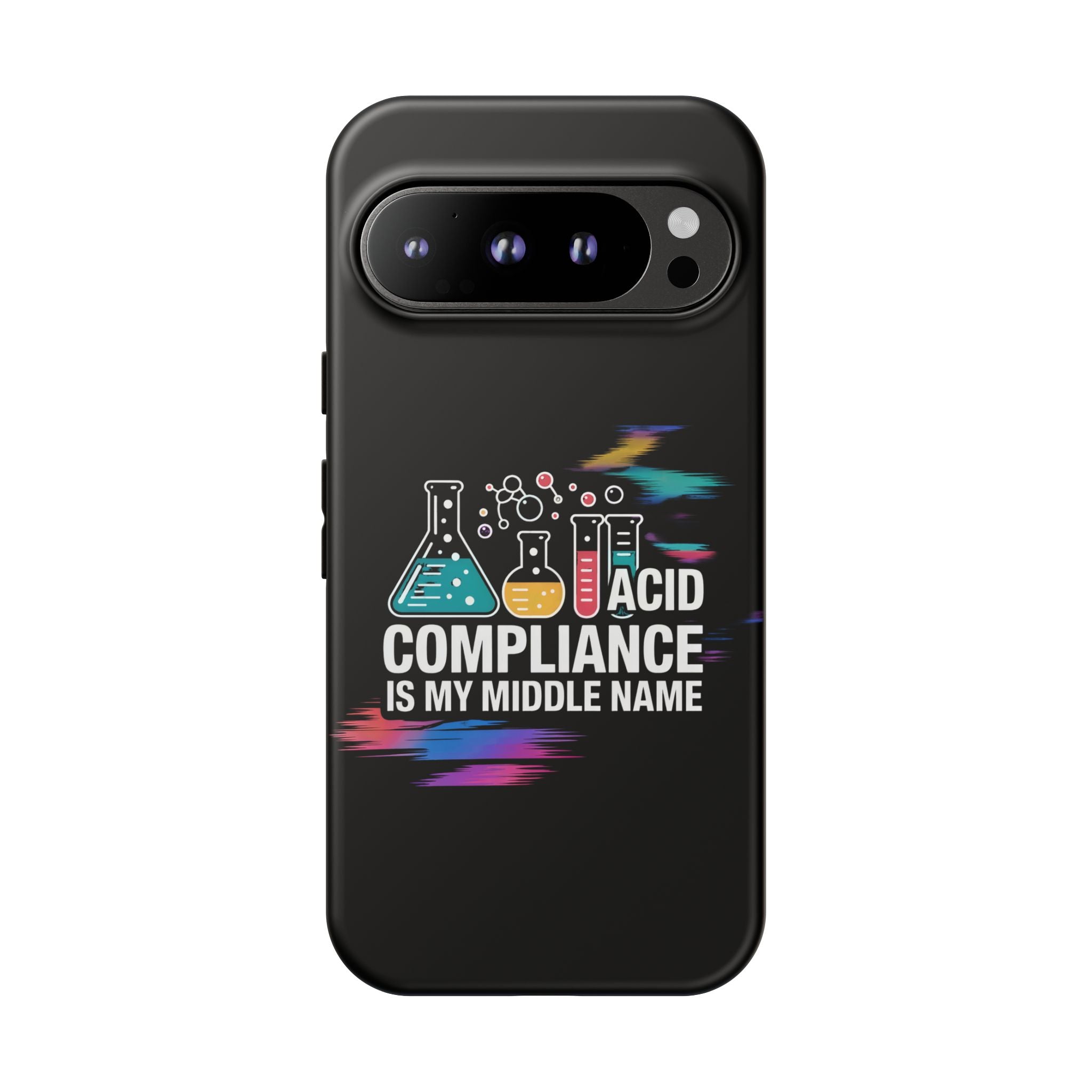 ACID Compliance Is My Middle Name- Impact-Resistant Phone Case
