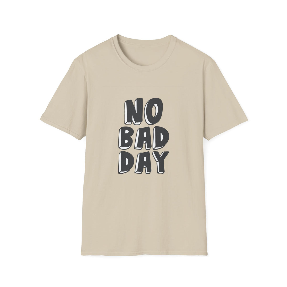 No Bad Day
