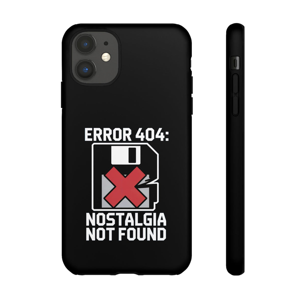 Error 404 Nostalgia Not Found Phone Case